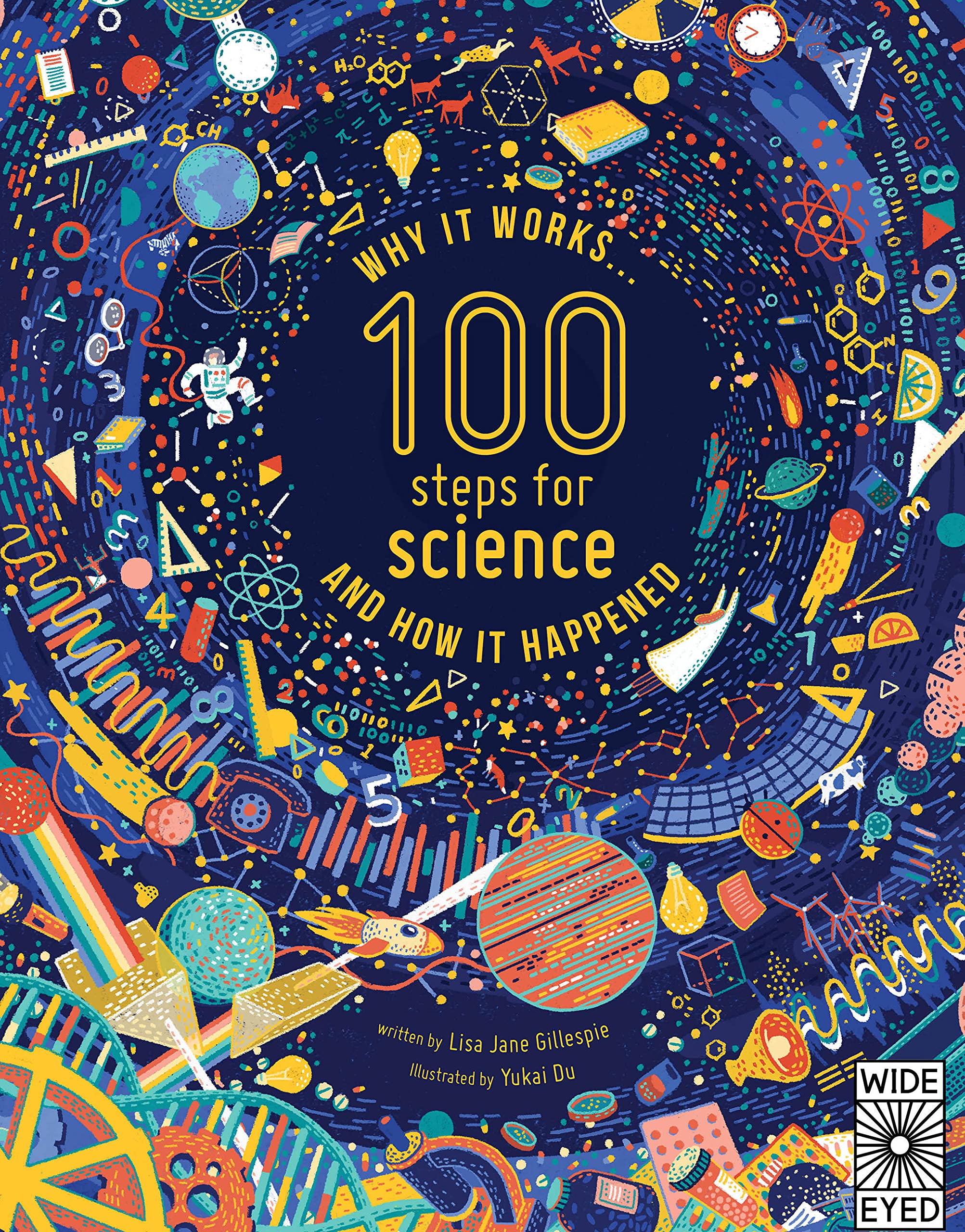 100 Steps for Science: why it works and how it happened,Used