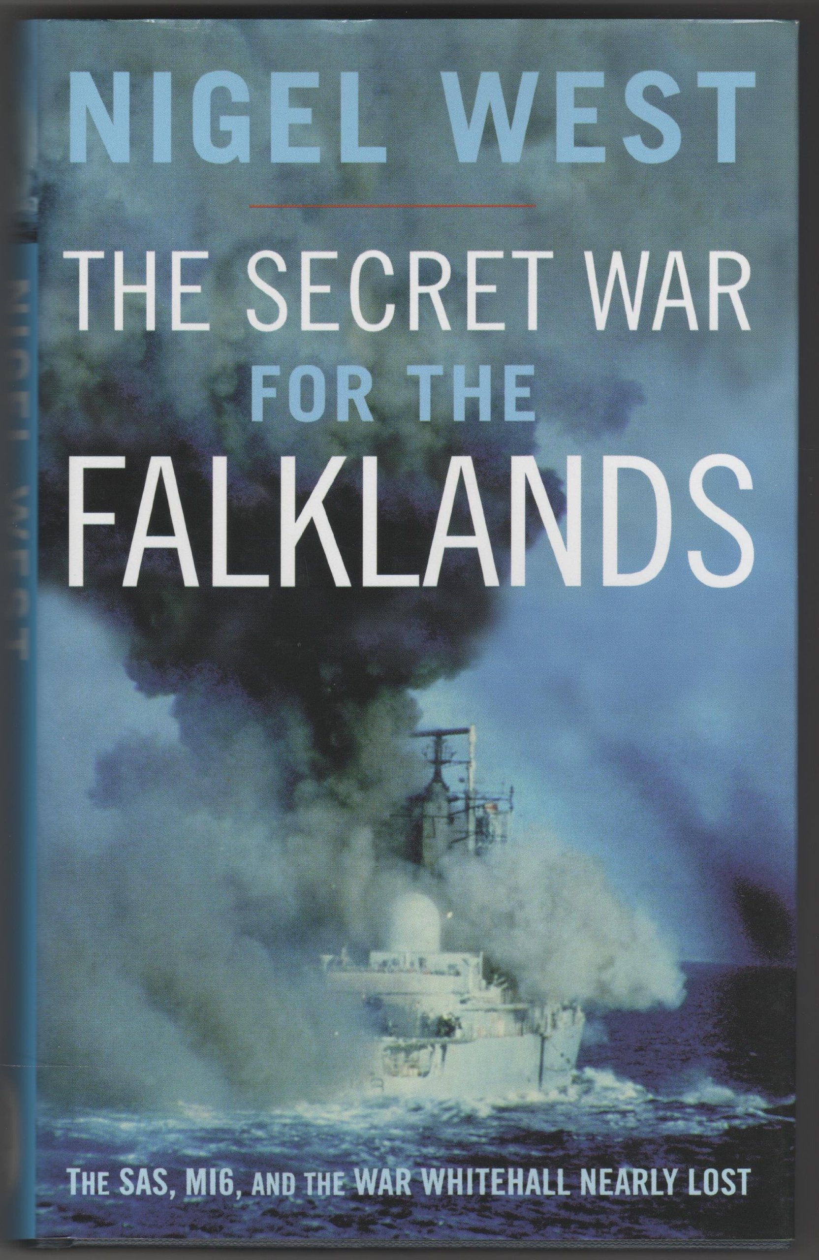 The Secret War for the Falklands: SAS, MI6 and the War Whitehall Nearly Lost,Used