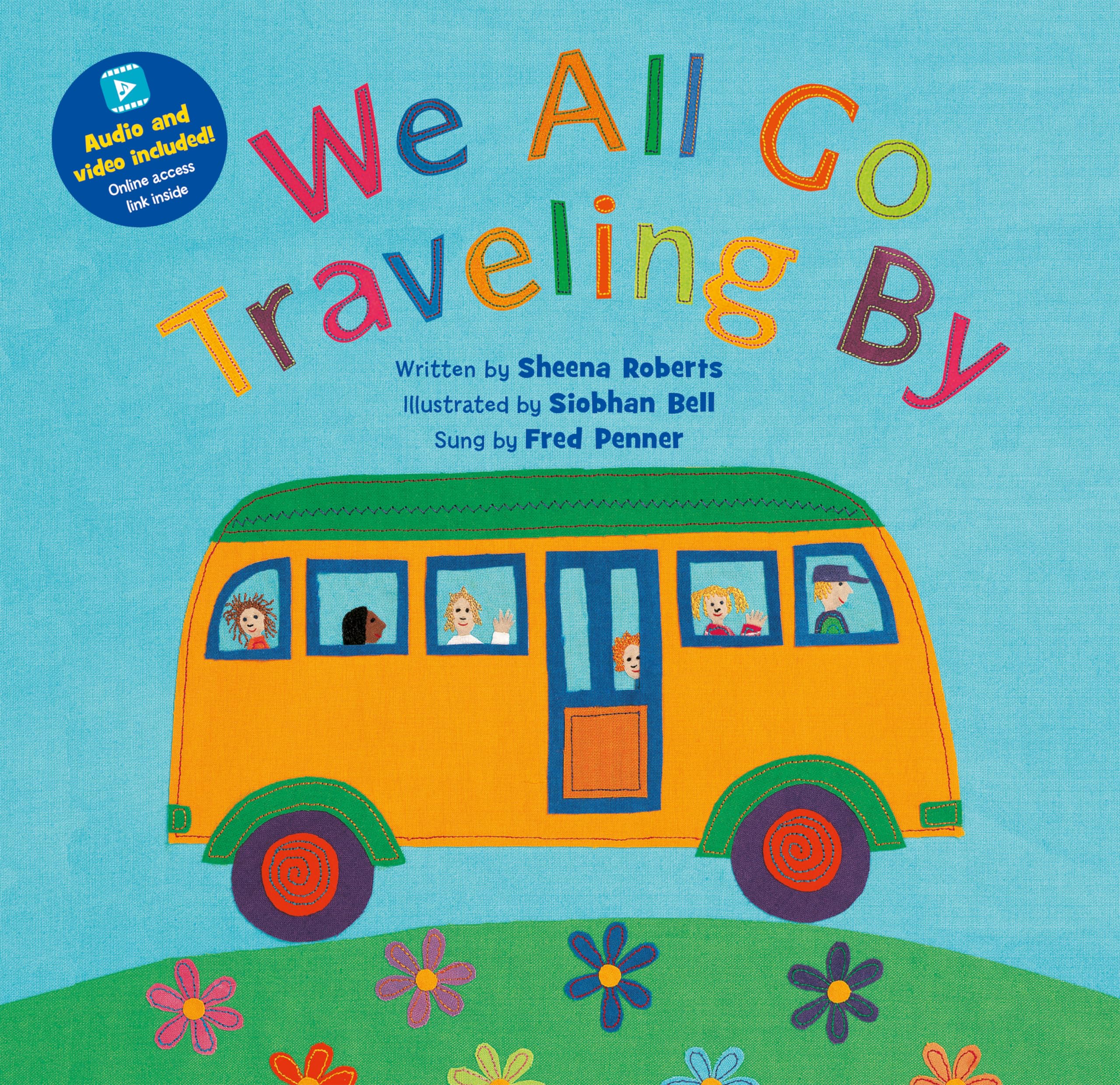 We All Go Traveling By (Barefoot Books Singalongs),Used