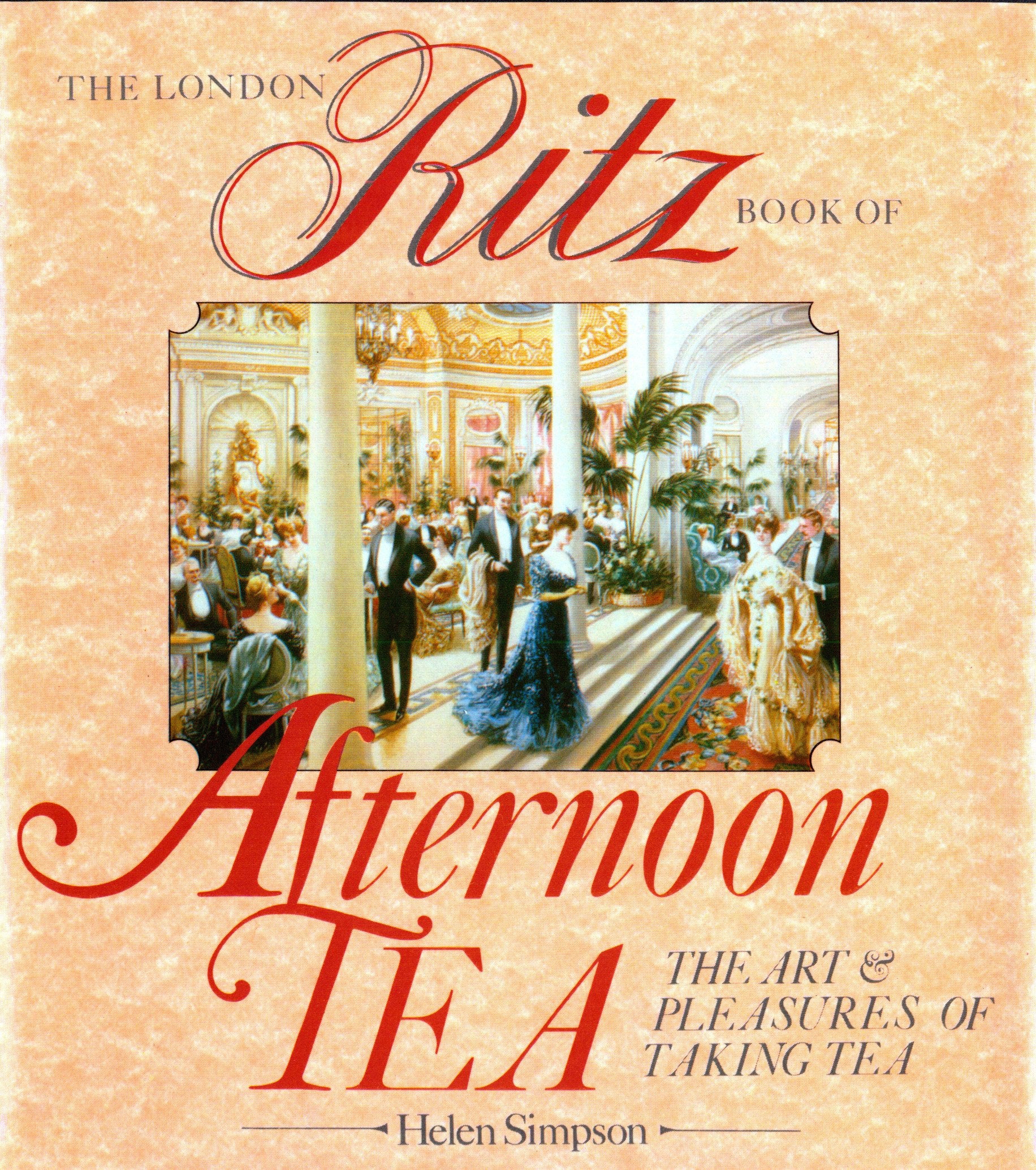 The London Ritz Book of Afternoon Tea,Used