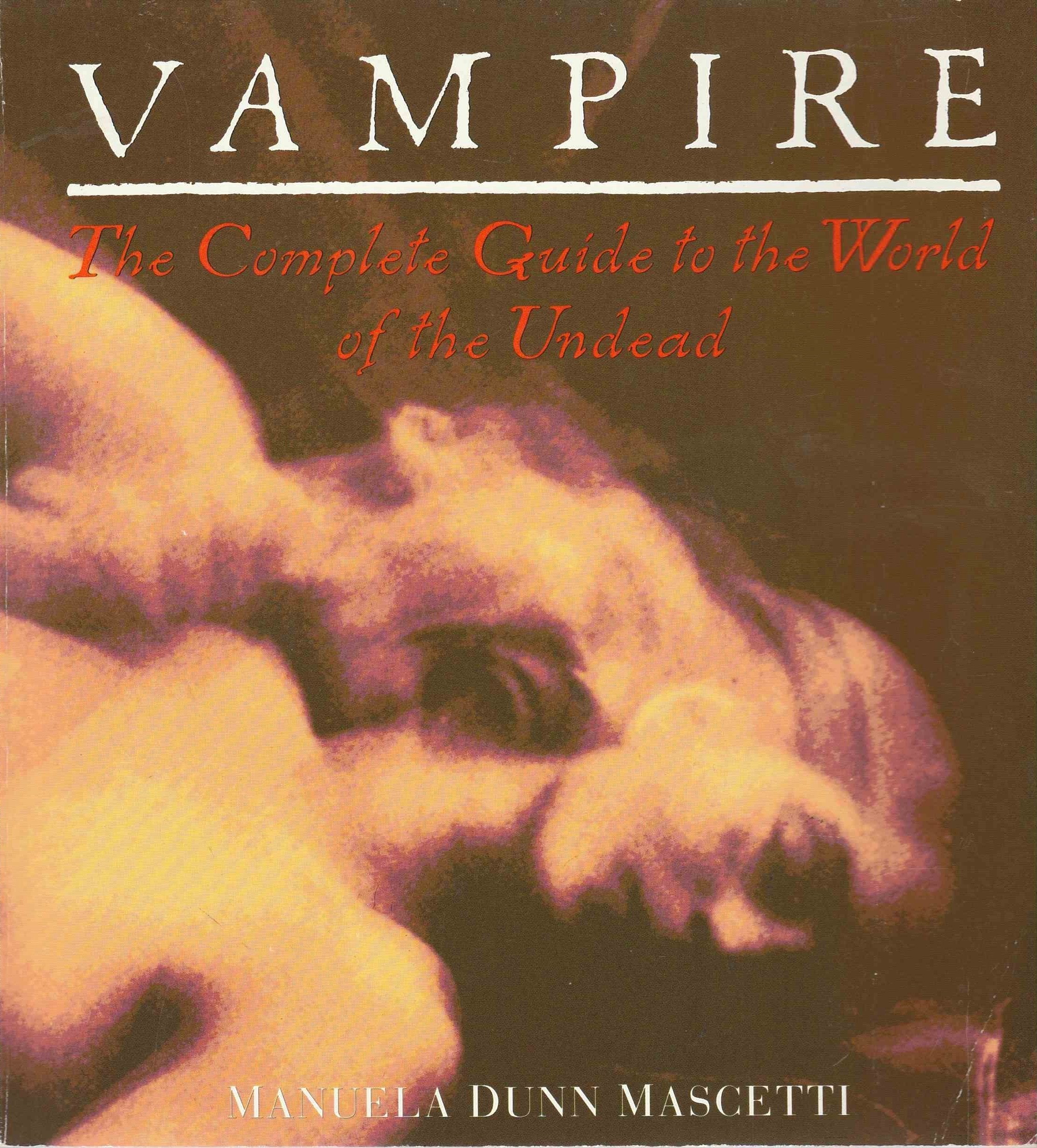 Vampire: The Complete Guide to the World of the Undead,Used