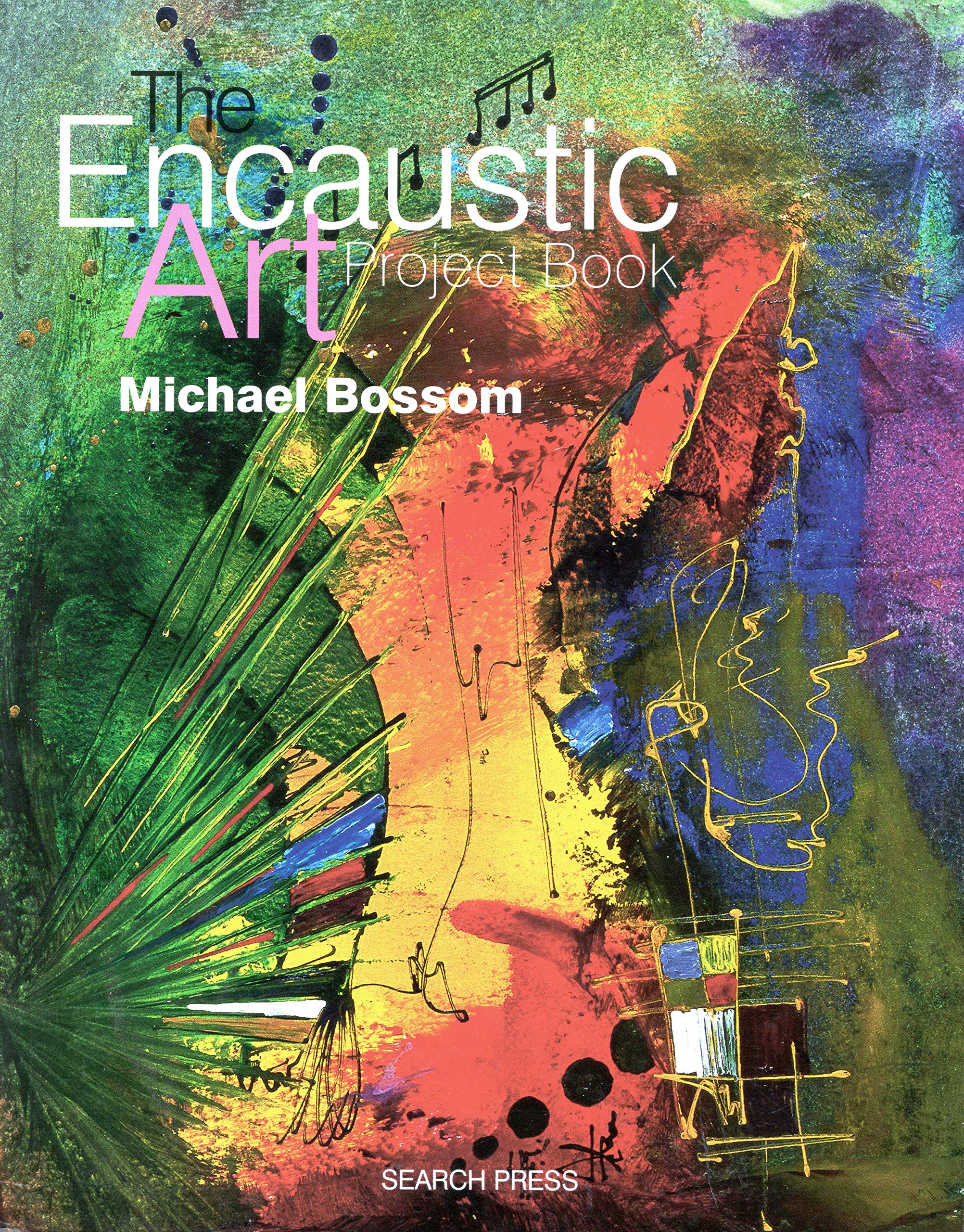 The Encaustic Art Project Book,New