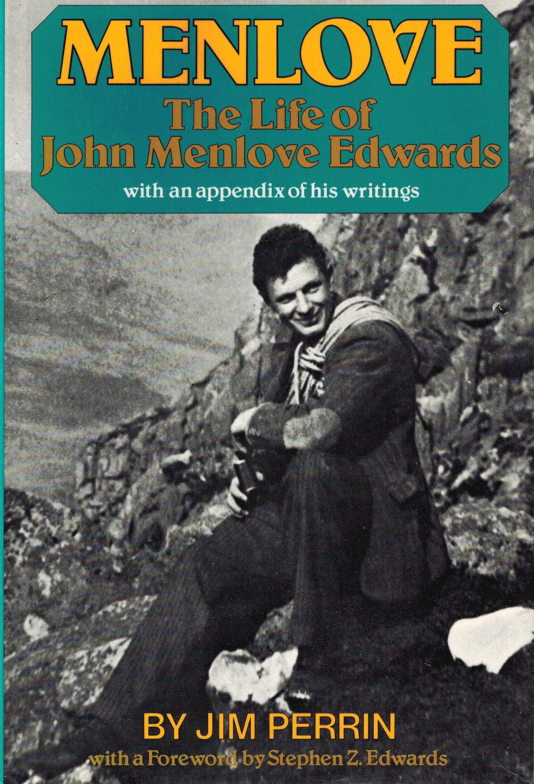 Menlove: The Life of John Menlove Edwards,Used