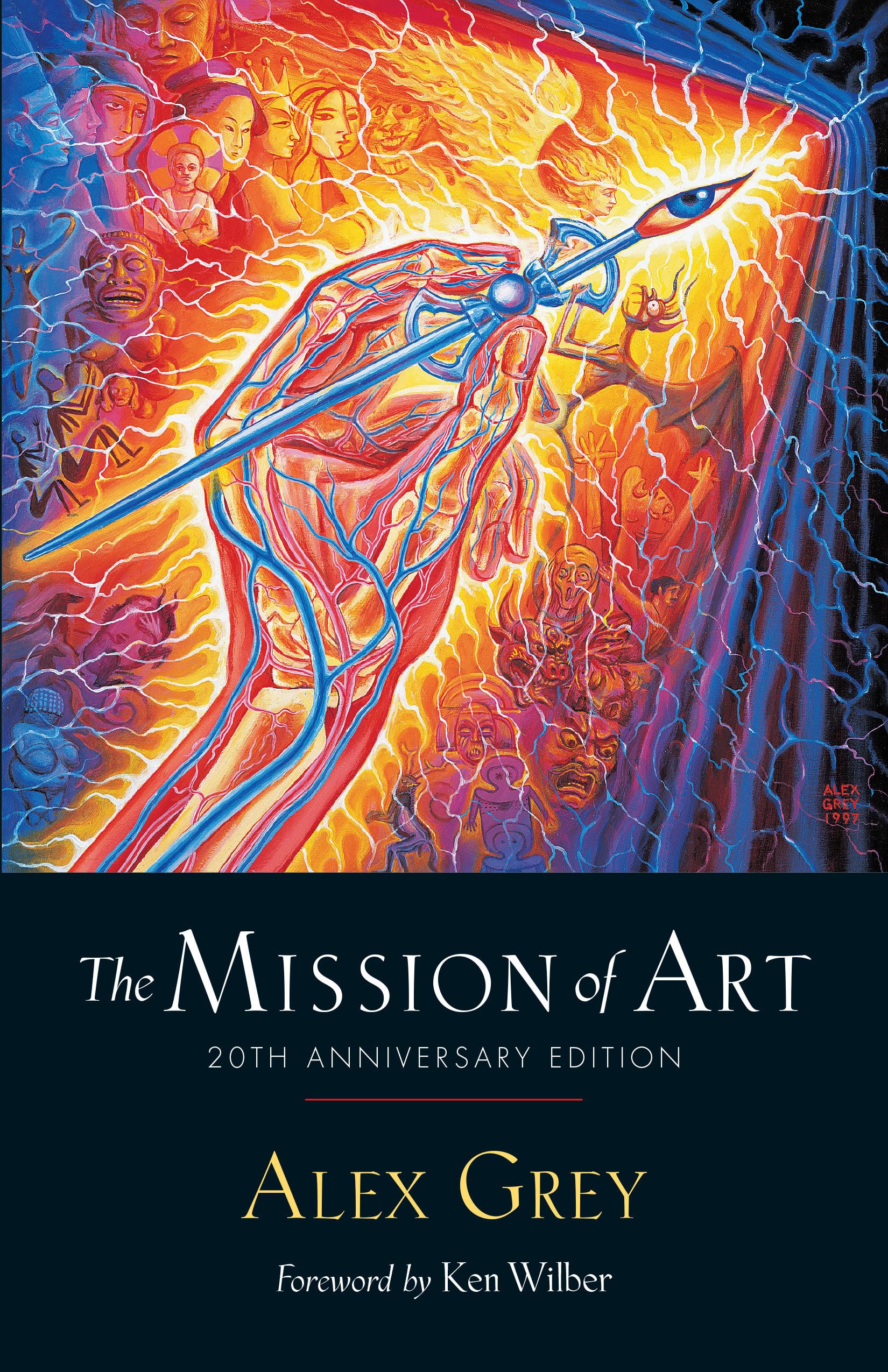 The Mission of Art: 20th Anniversary Edition,New