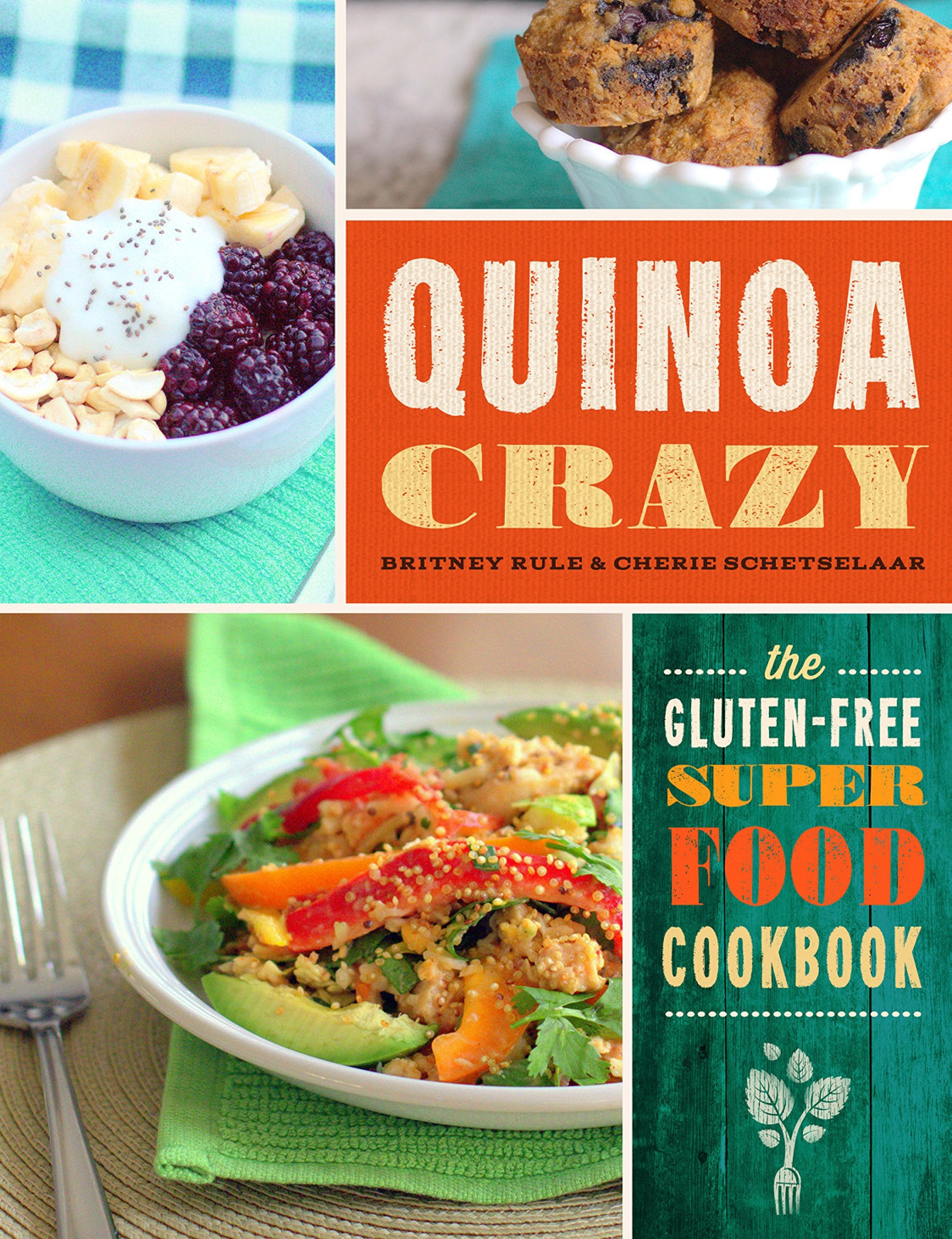 Quinoa Crazy: The GlutenFree Superfood Cookbook,Used