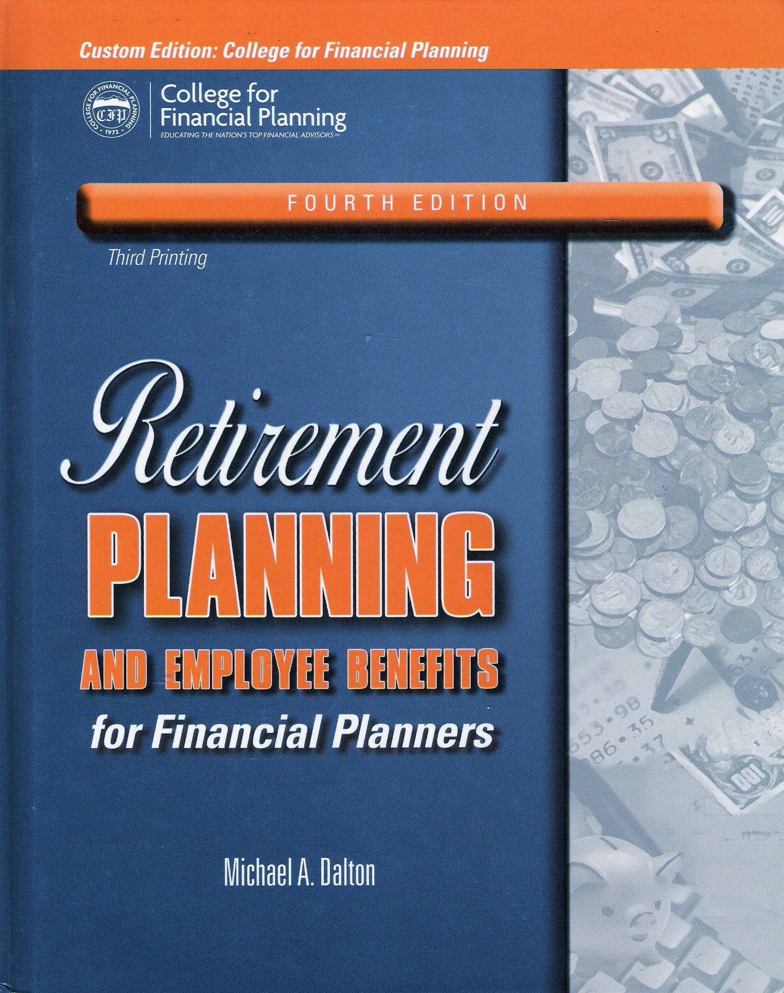 Retirement Planning and Employee Benefits for Financial Planners (4th Ed),Used