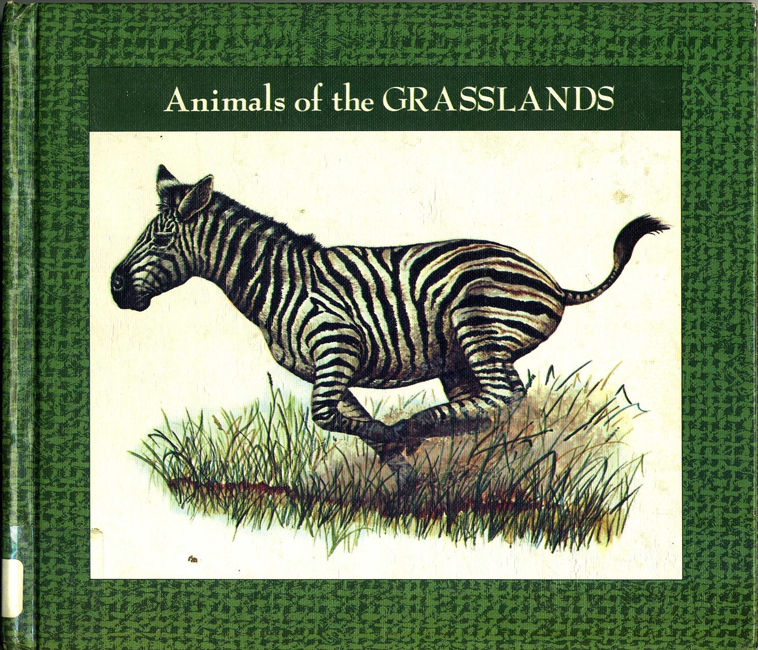 Animals of the Grasslands (Lerner Wildlife Library),Used