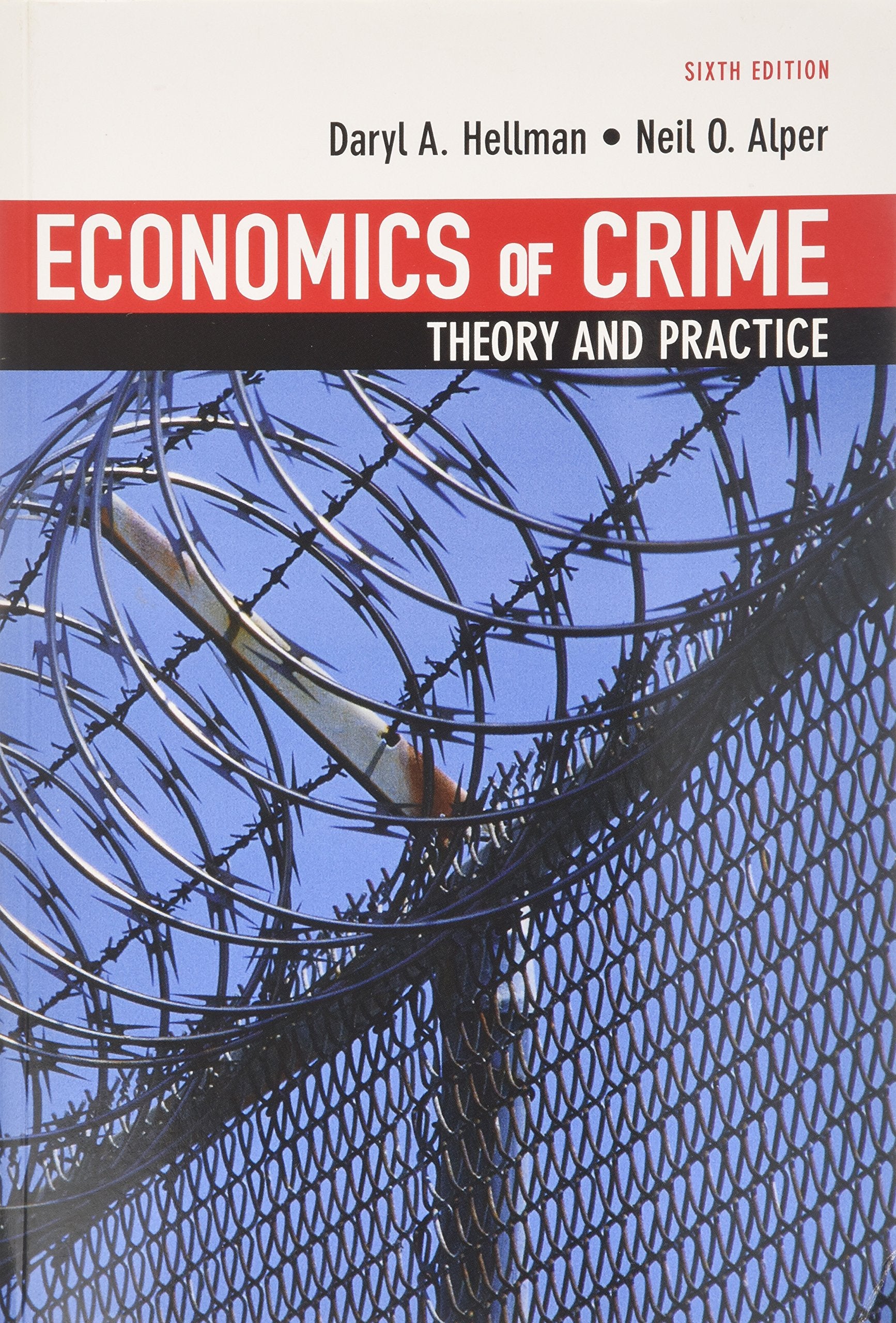 Economics of Crime: Theory and Practice,New