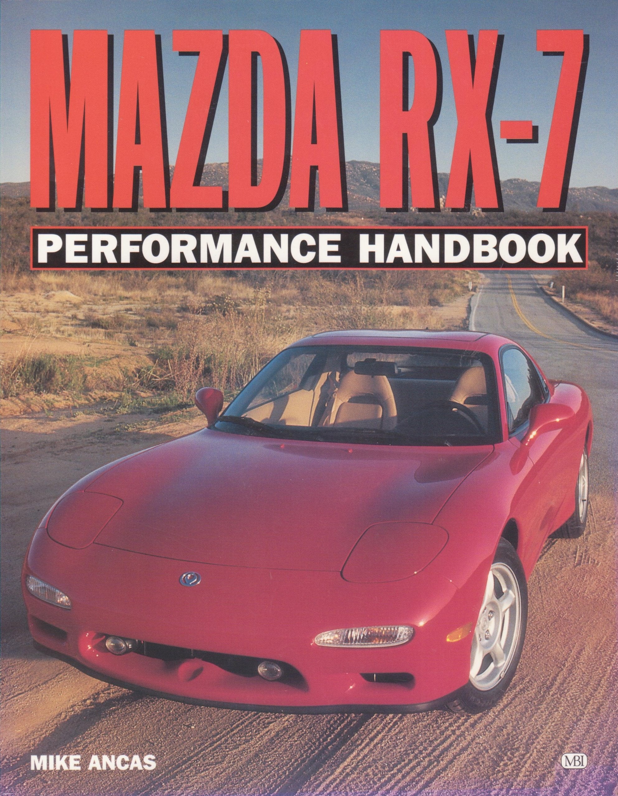 Mazda Rx7 Performance Handbook (Performance Handbook Series),New