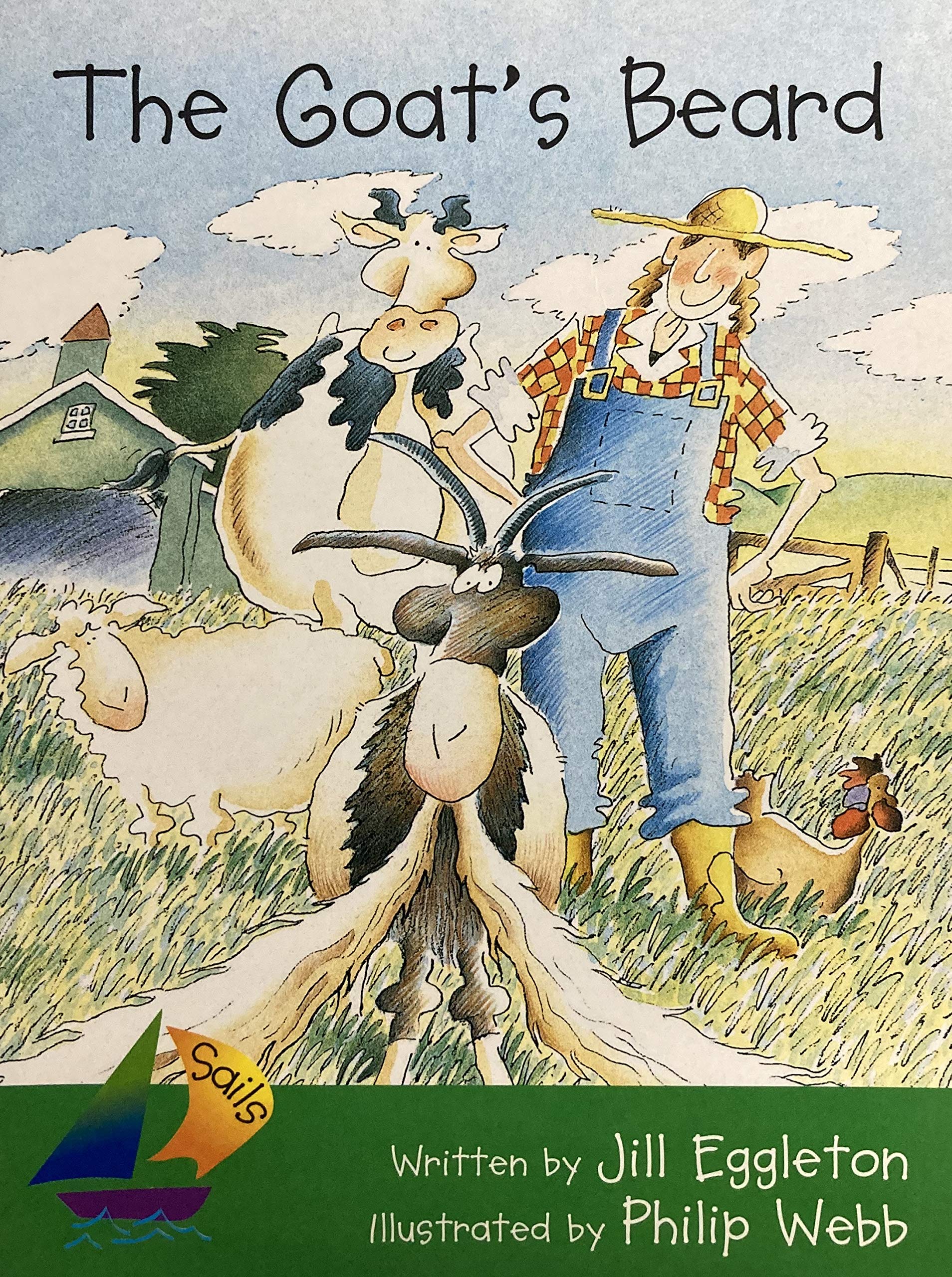 Goat's Beard, The: Leveled Reader (Sails),Used