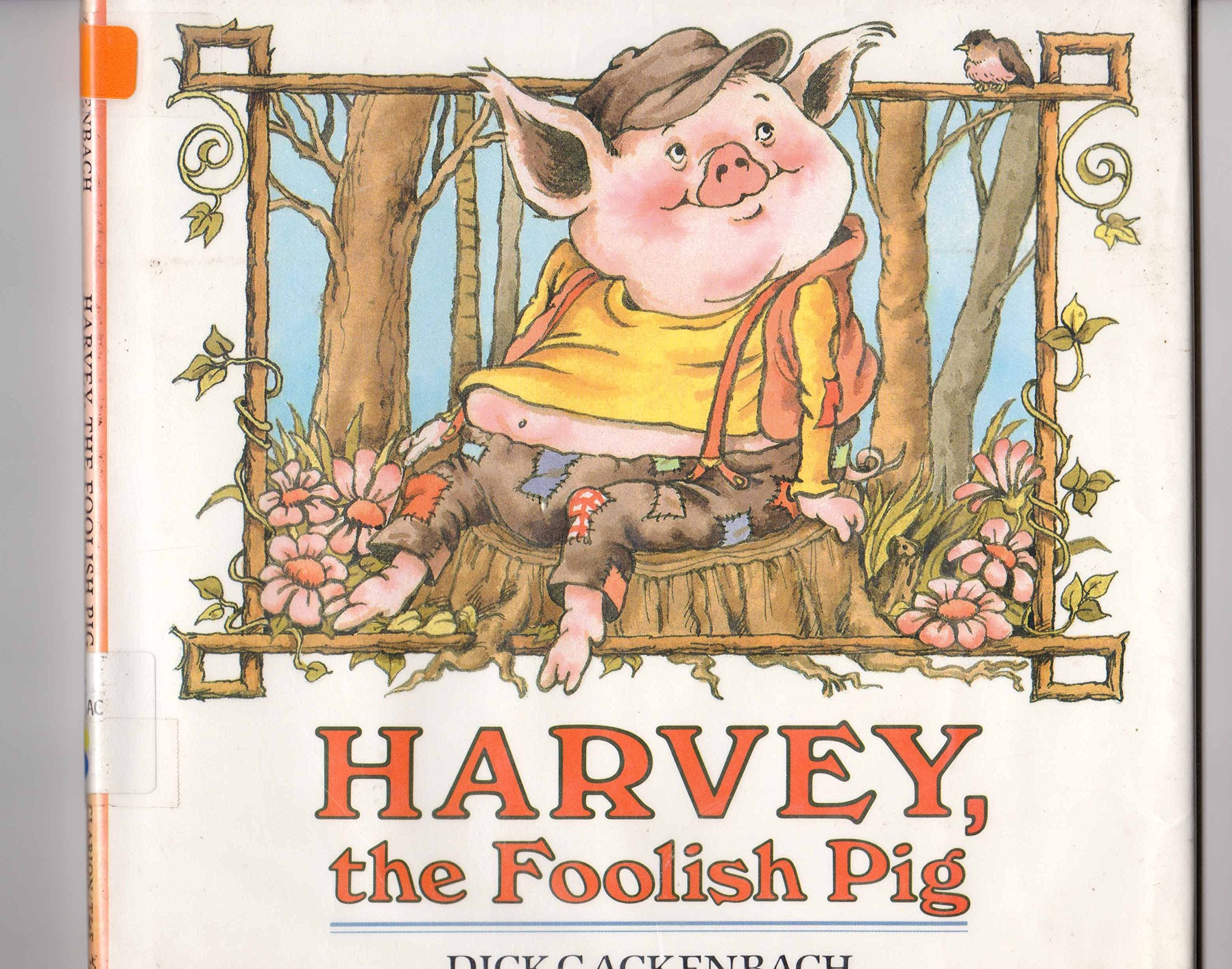 Harvey, The Foolish Pig,New