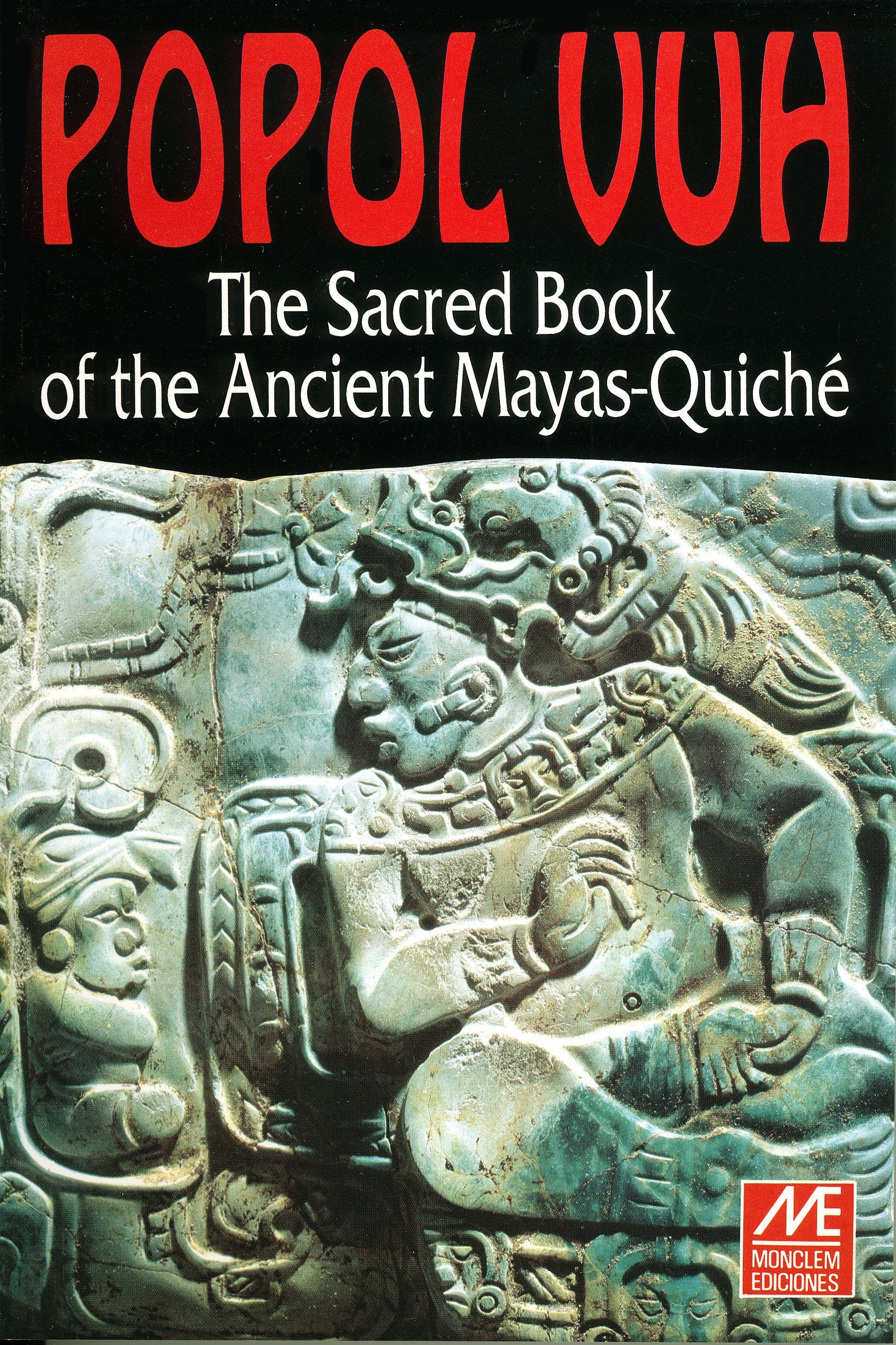 Popol Vuh: The Sacred Book of the Ancient Mayas Quiche,Used