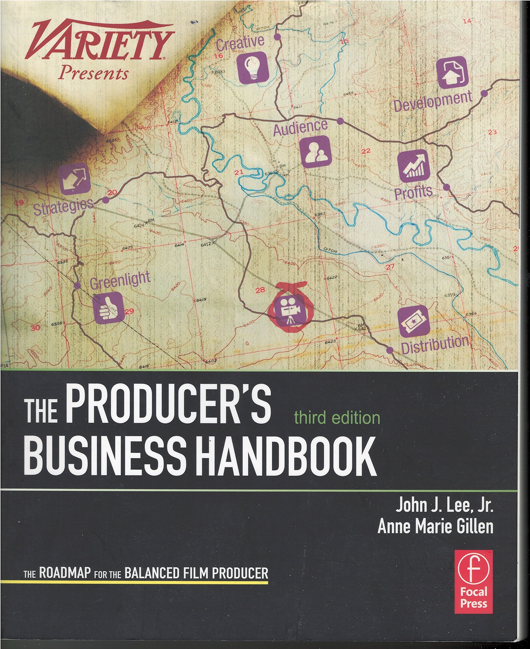 The Producer's Business Handbook: The Roadmap for the Balanced Film Producer (American Film Market Presents),Used