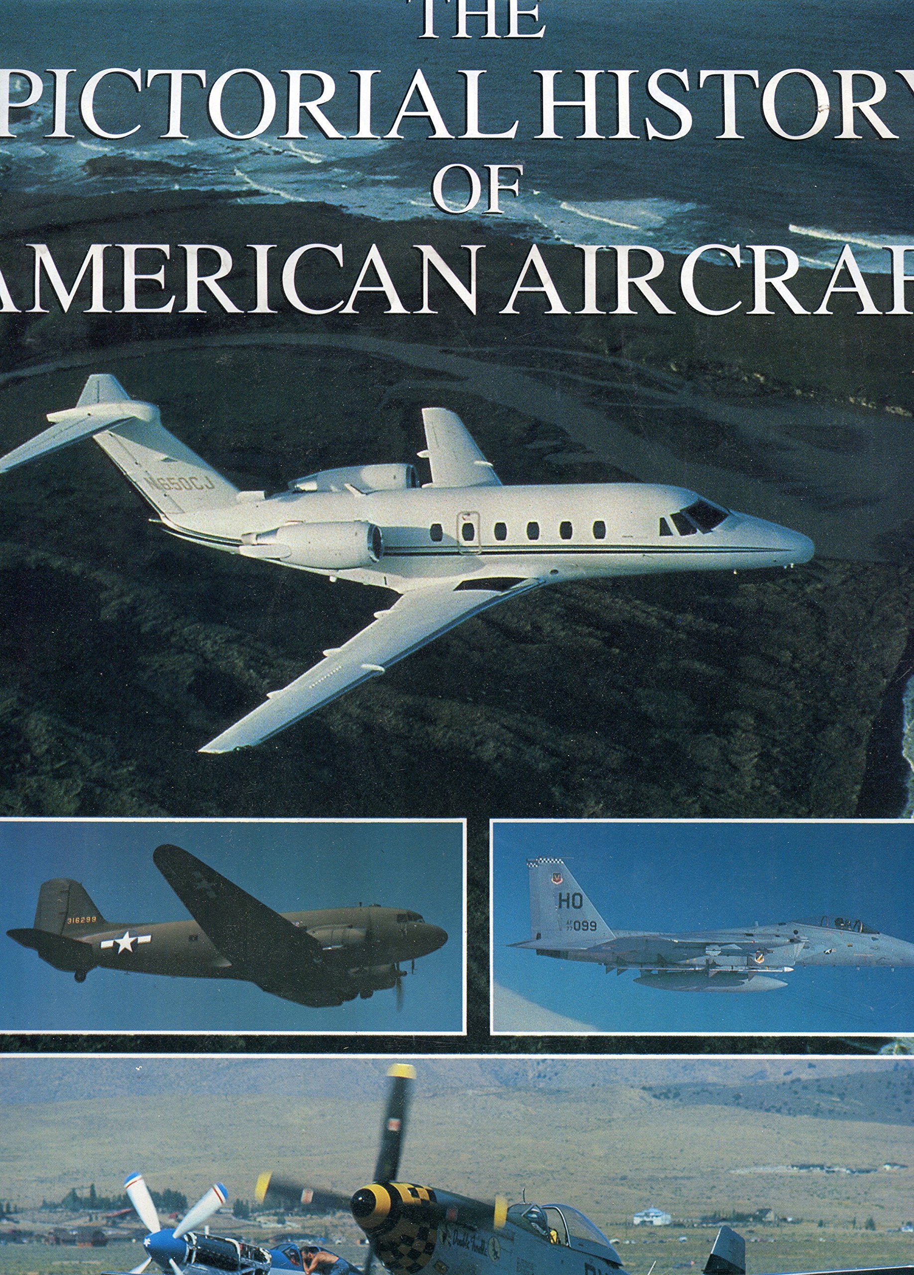 Pictorial History of American Aircraft/0208,Used