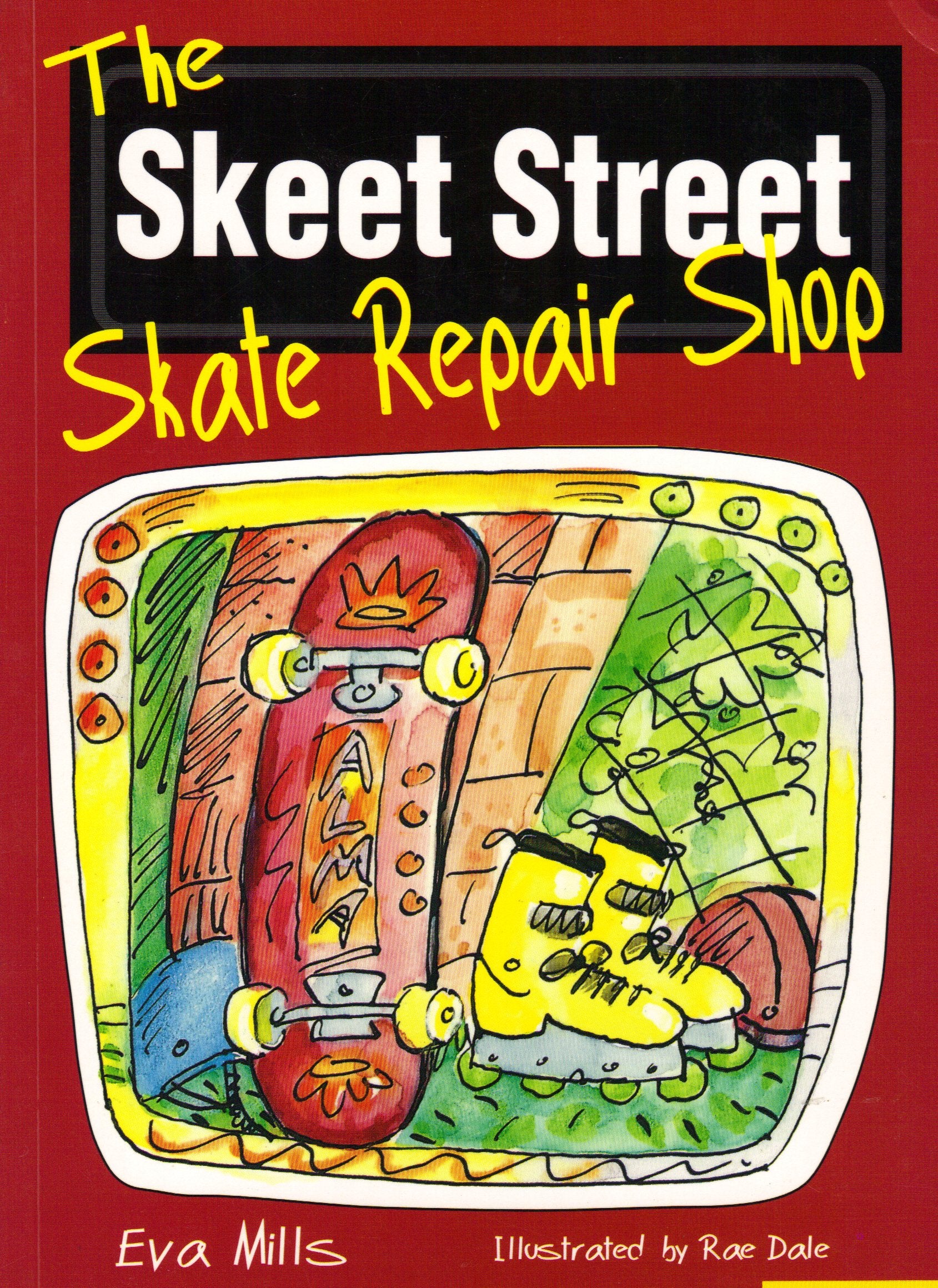 The Skeet Street Skate Repair Shop (Momentum Literacy Program, Step 6 Level B),Used