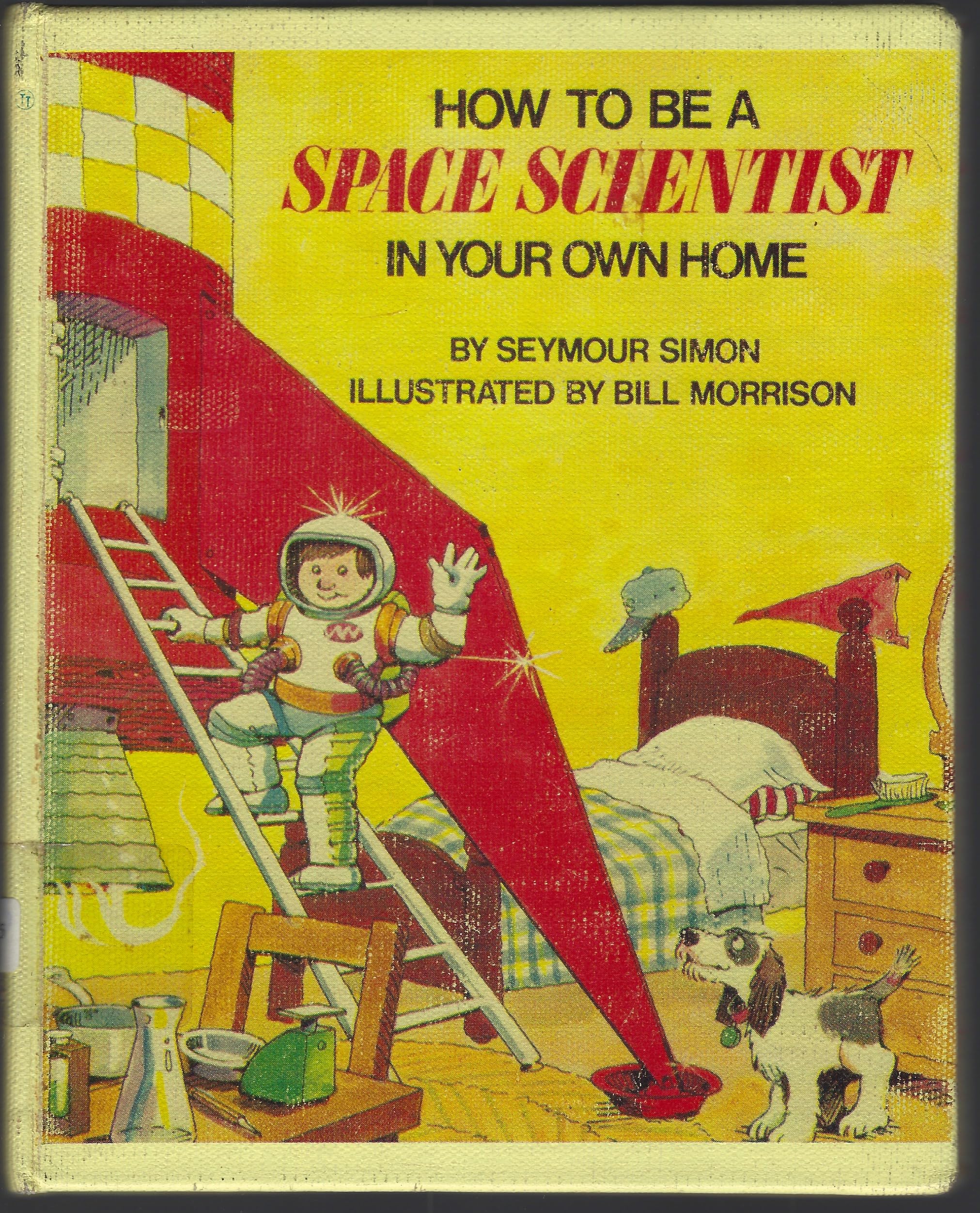 How to Be a Space Scientist in Your Own Home,Used