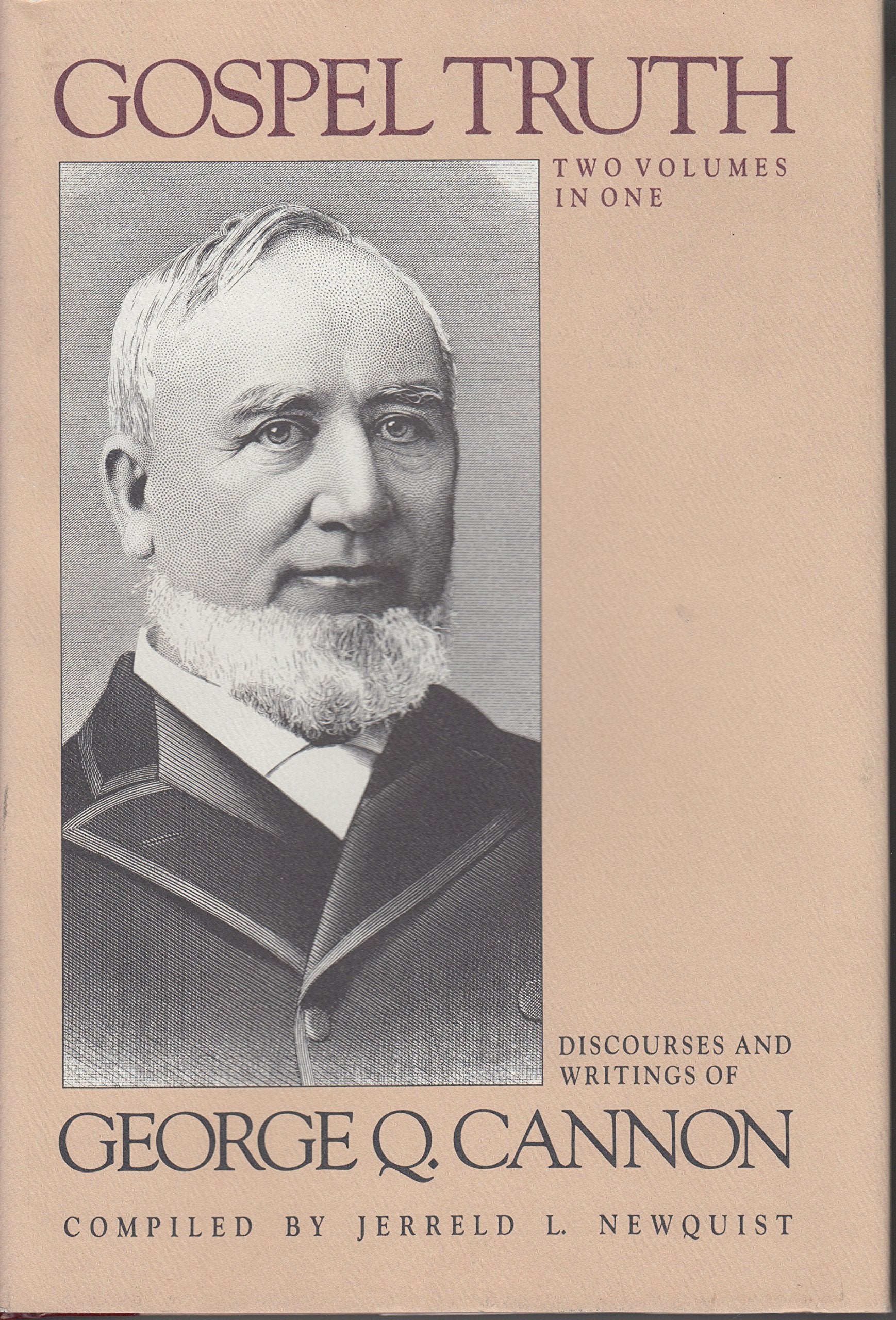 Gospel Truth: Discourses and Writings of George Q. Cannon (Classics in Mormon Literature),Used