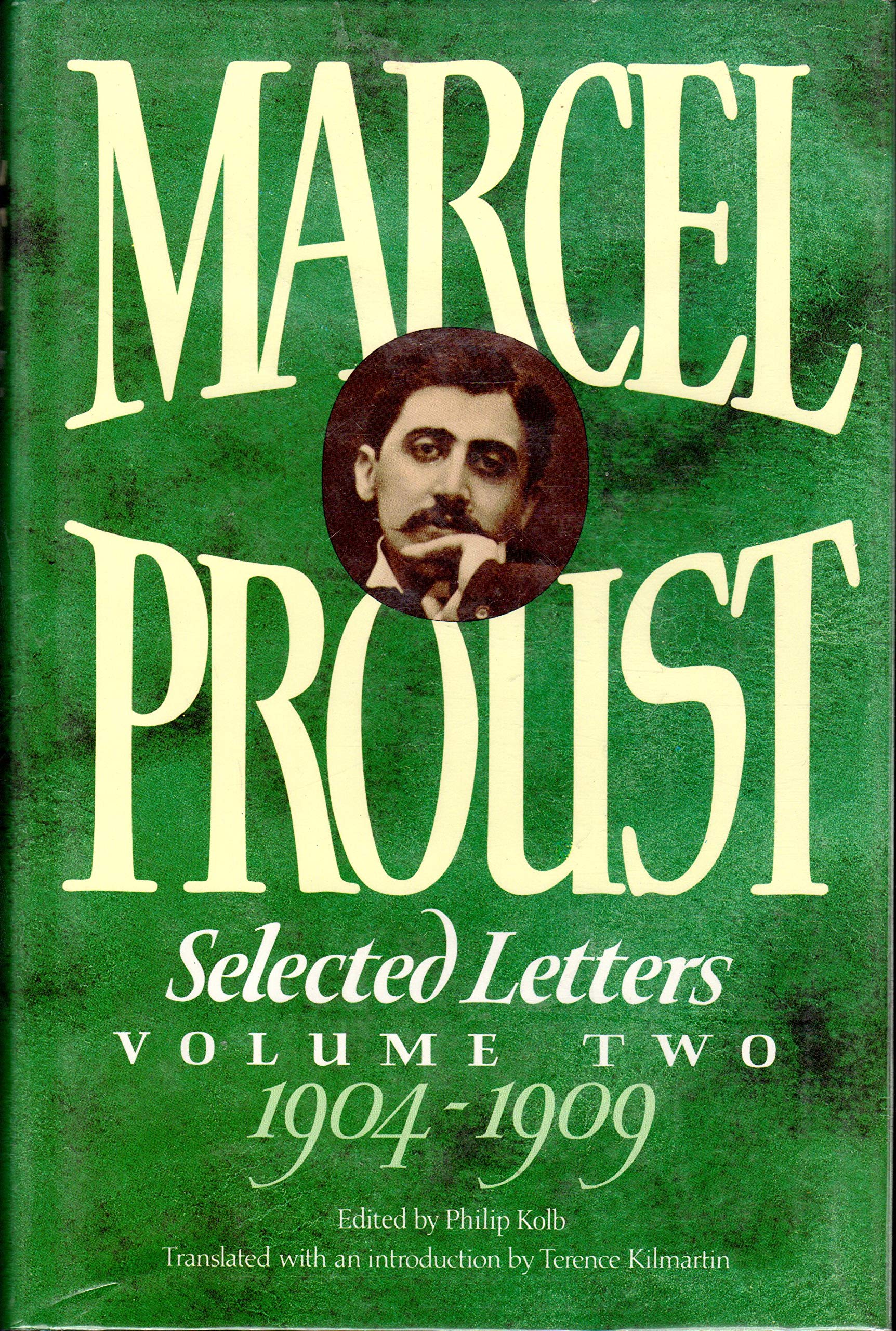 Marcel Proust: Selected Lettersvolume Ii: 19041909-new,New