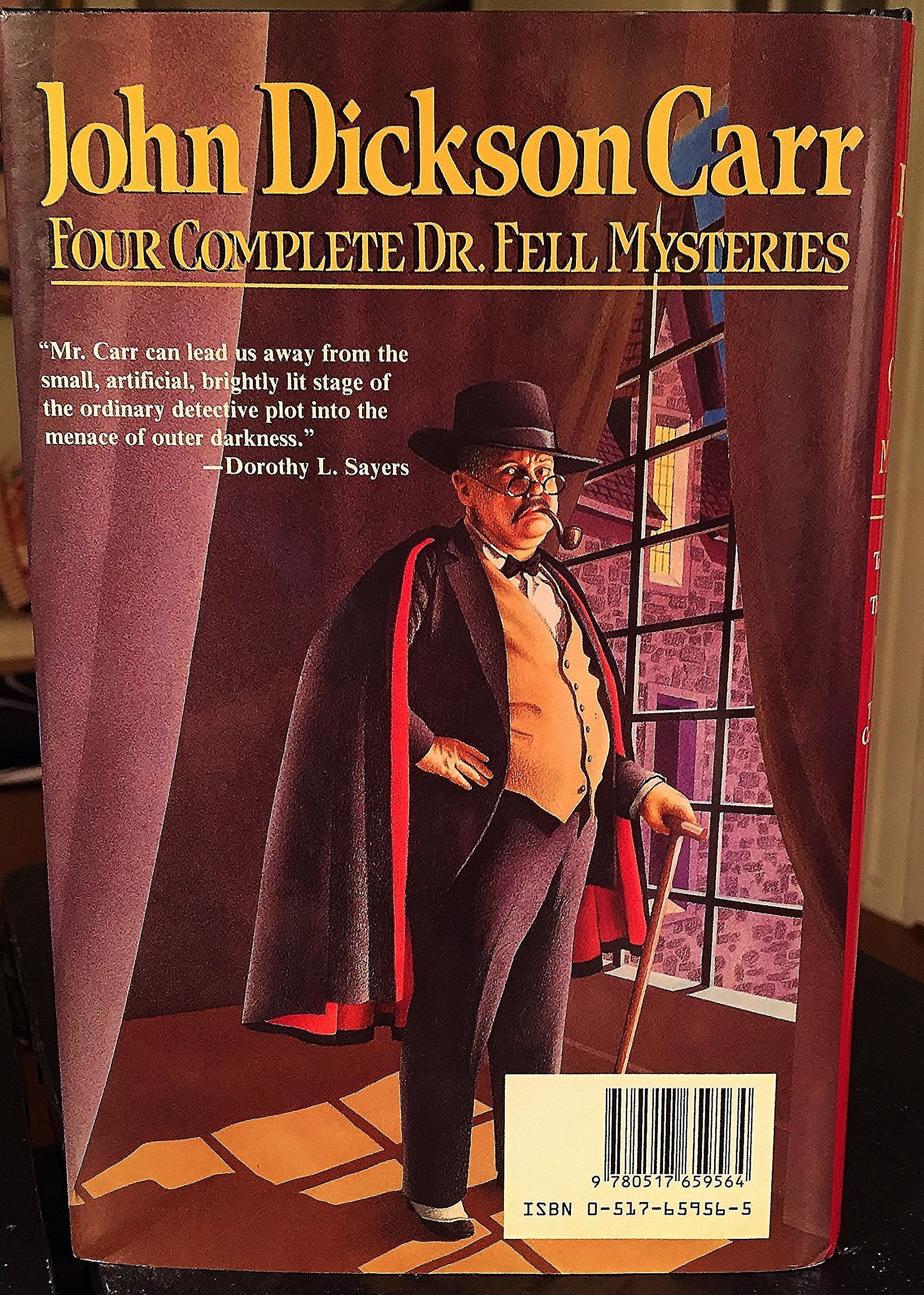 Four Complete Dr. Fell Mysteries: To Wake The Dead / The Blind Barber / The Crooked Hinge / The Case Of The Constant Suicides,New