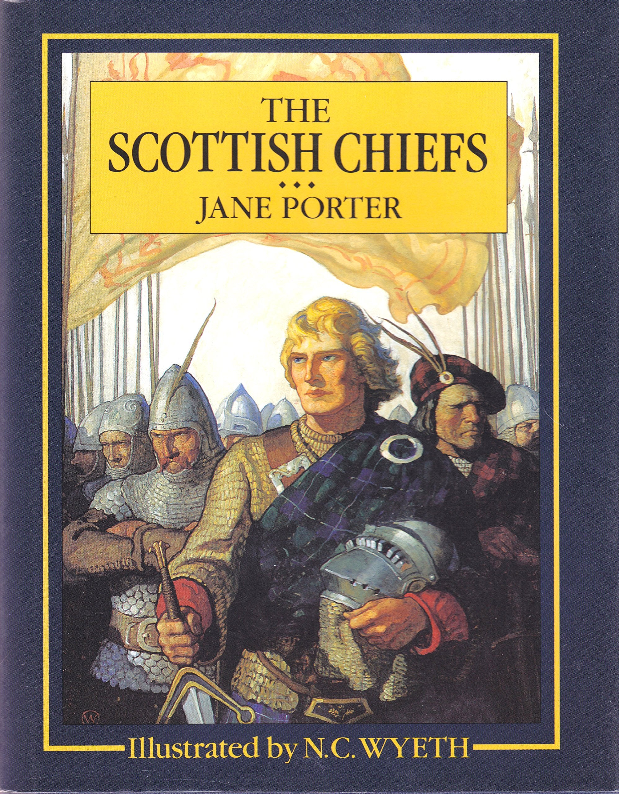 The Scottish Chiefs (Scribner'S Illustrated Classics),New