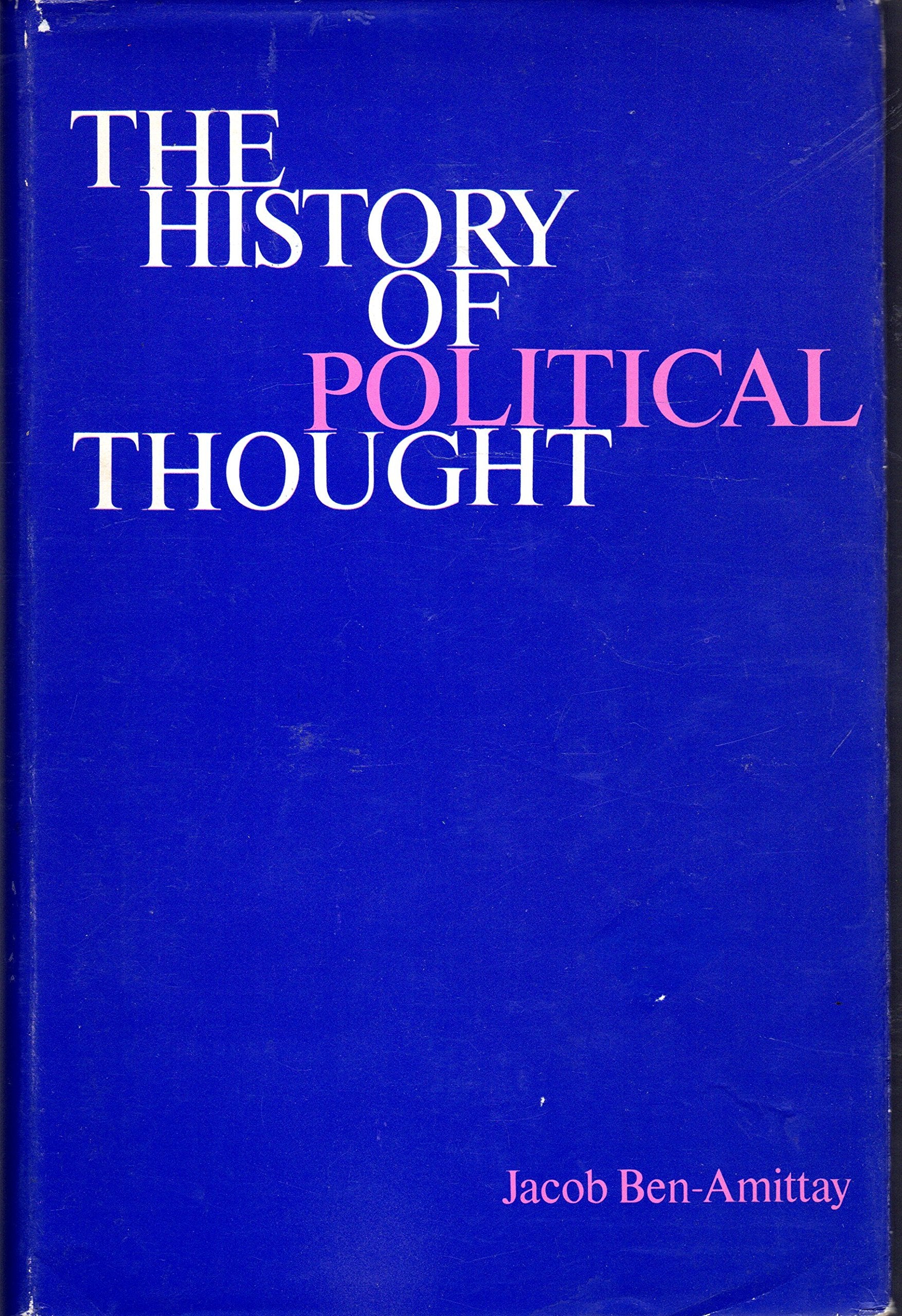 The history of political thought from ancient to present times,Used