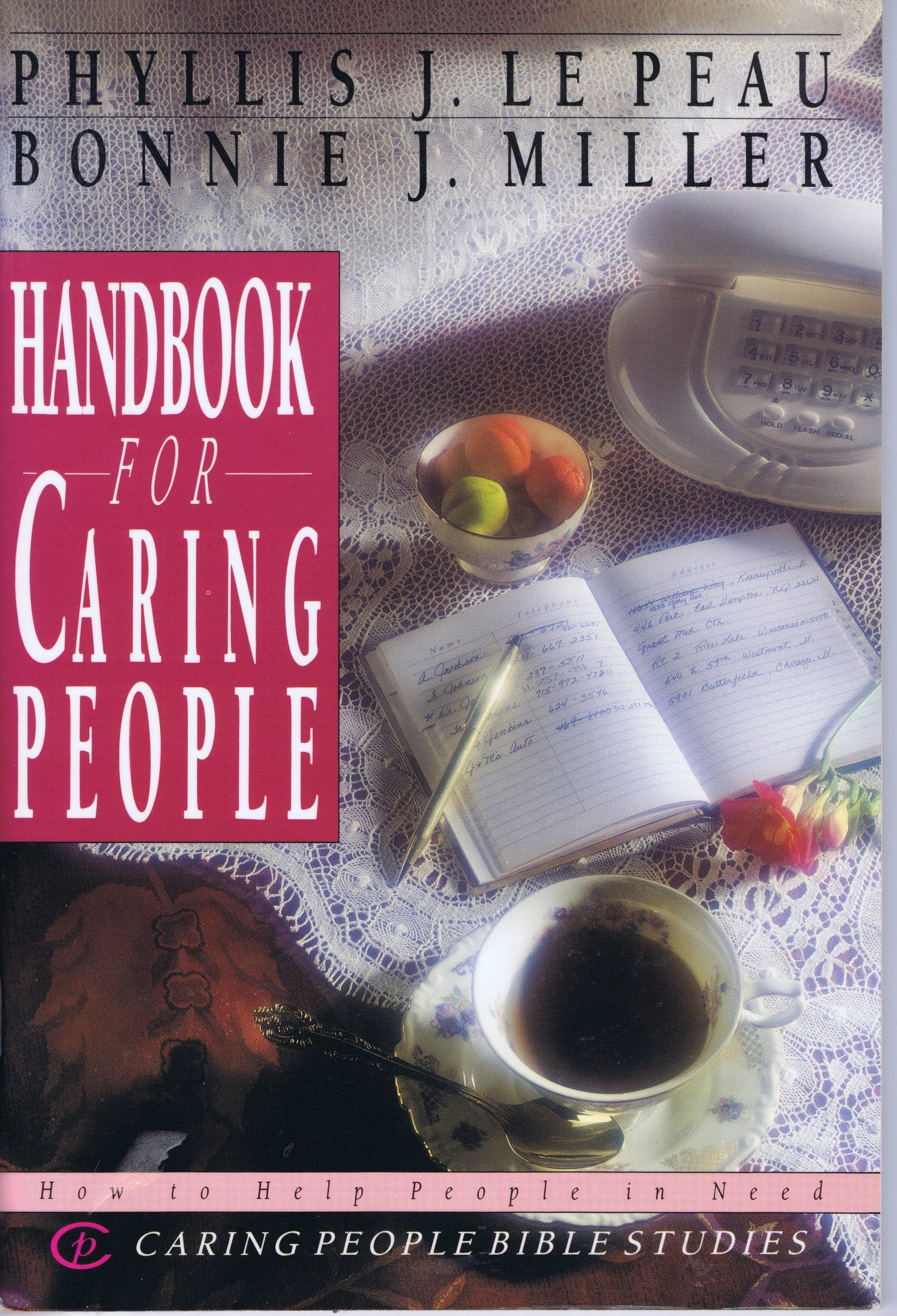 Handbook for Caring People (Caring People Bible Studies),Used