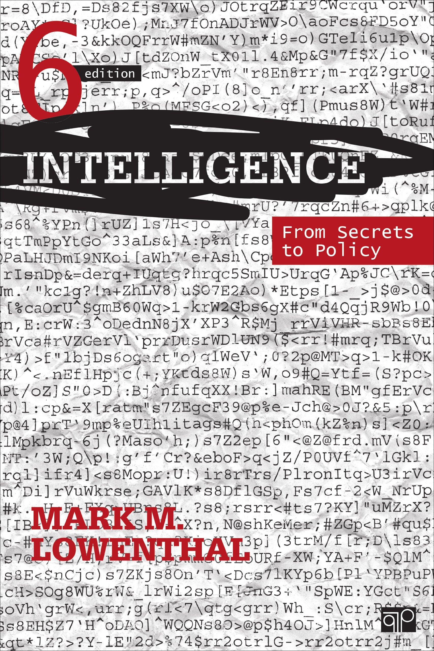 Intelligence: From Secrets to Policy,Used