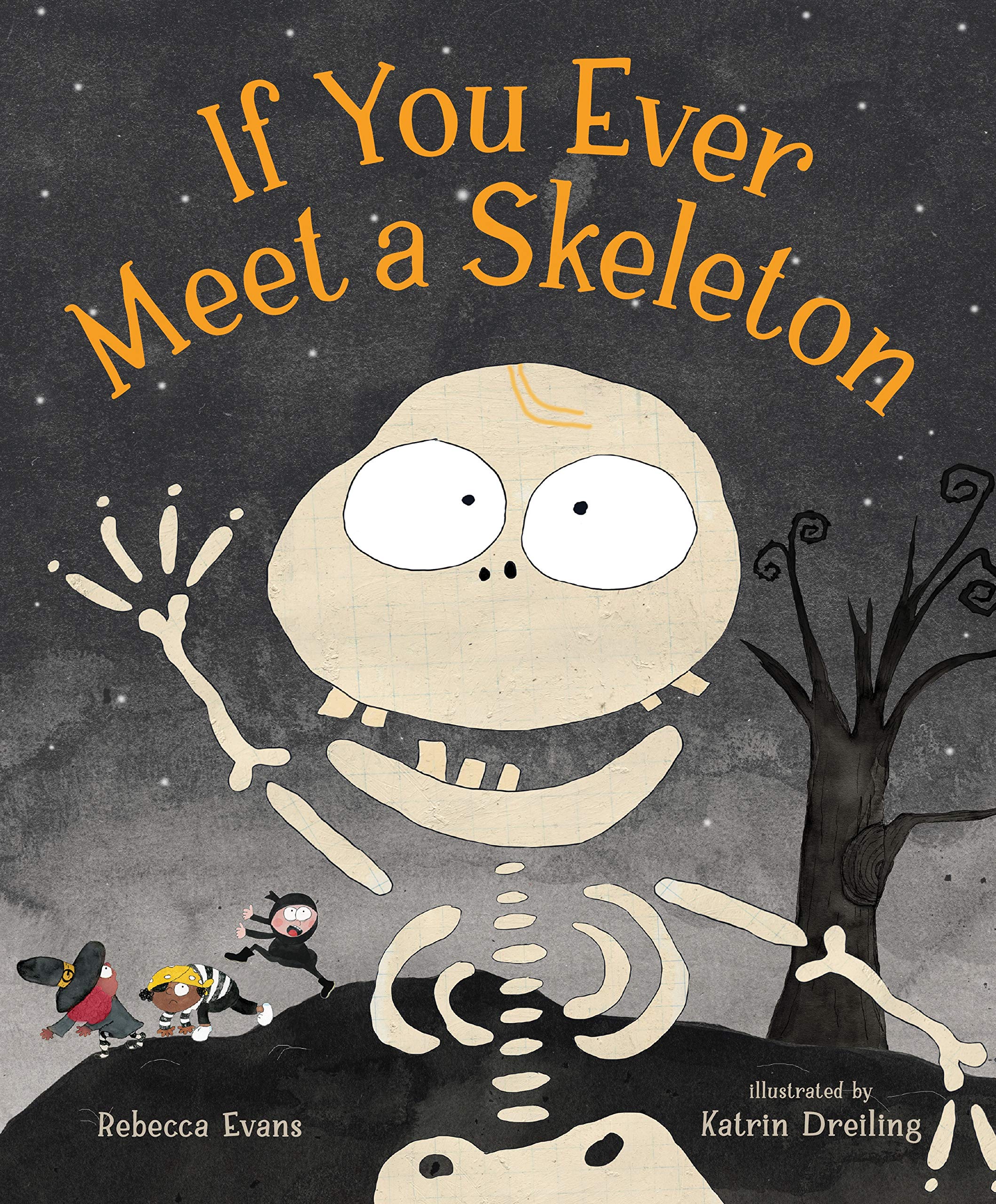 If You Ever Meet a Skeleton,New