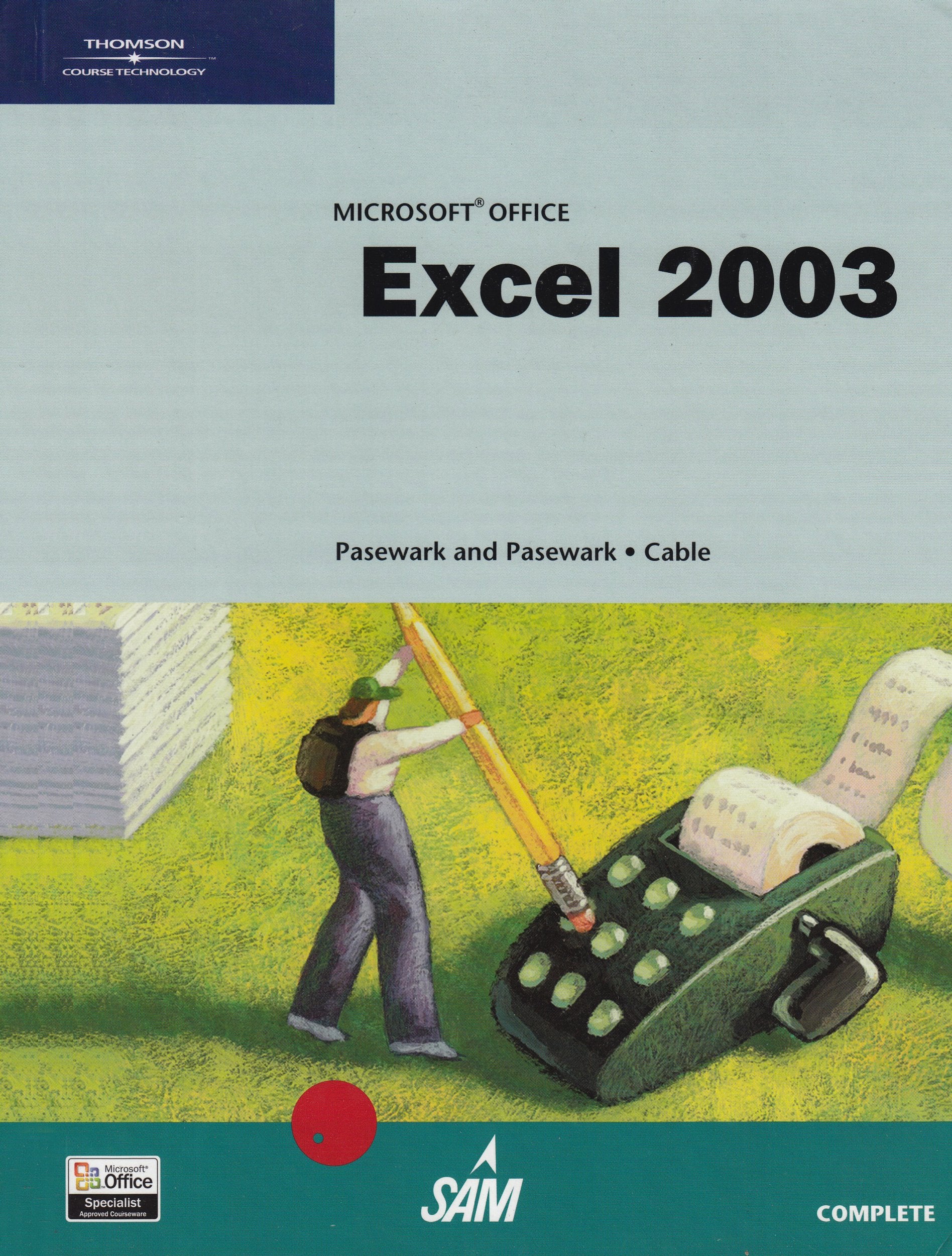 Microsoft Office Excel 2003: Complete Tutorial,Used