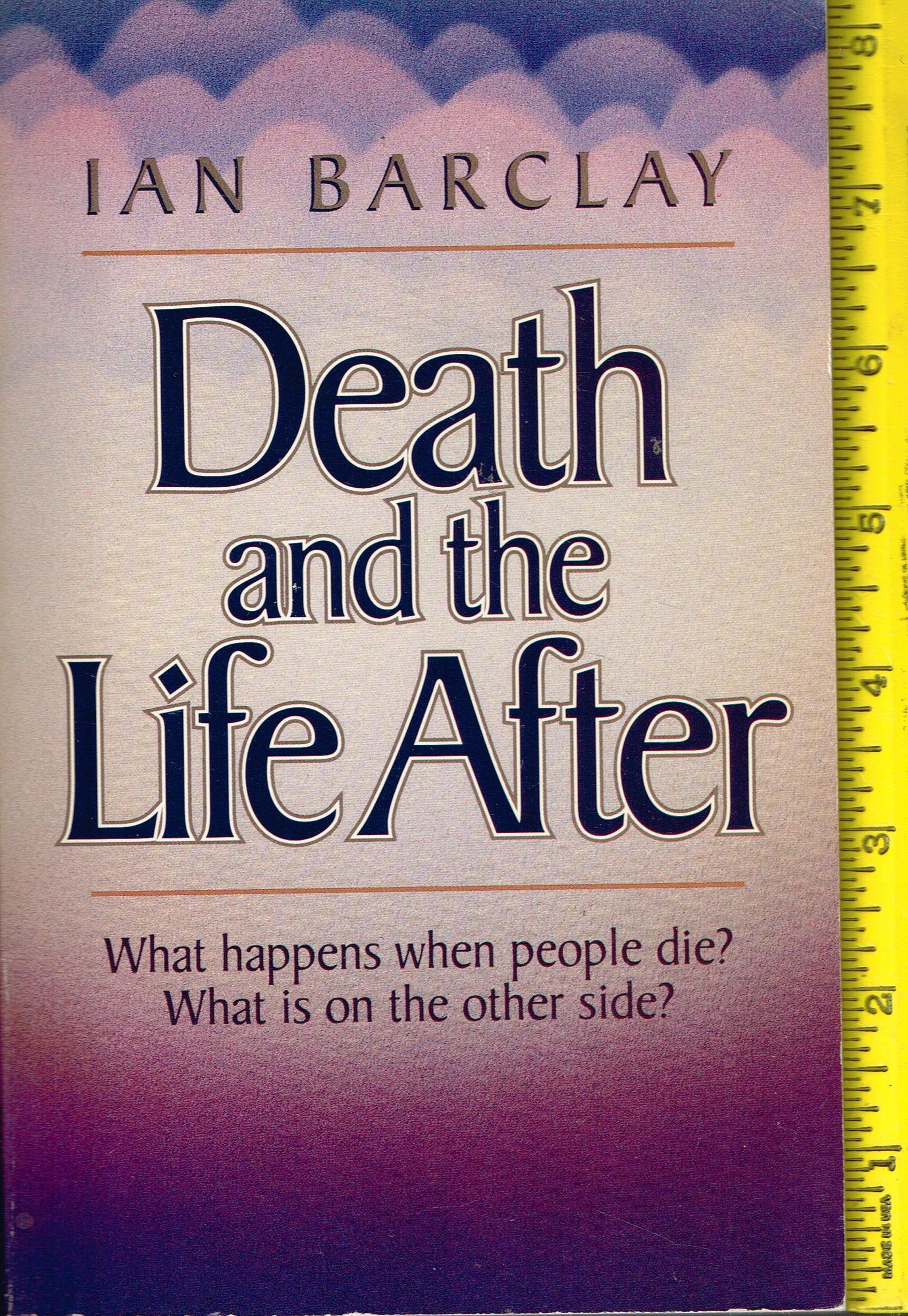 Death and the Life After,Used