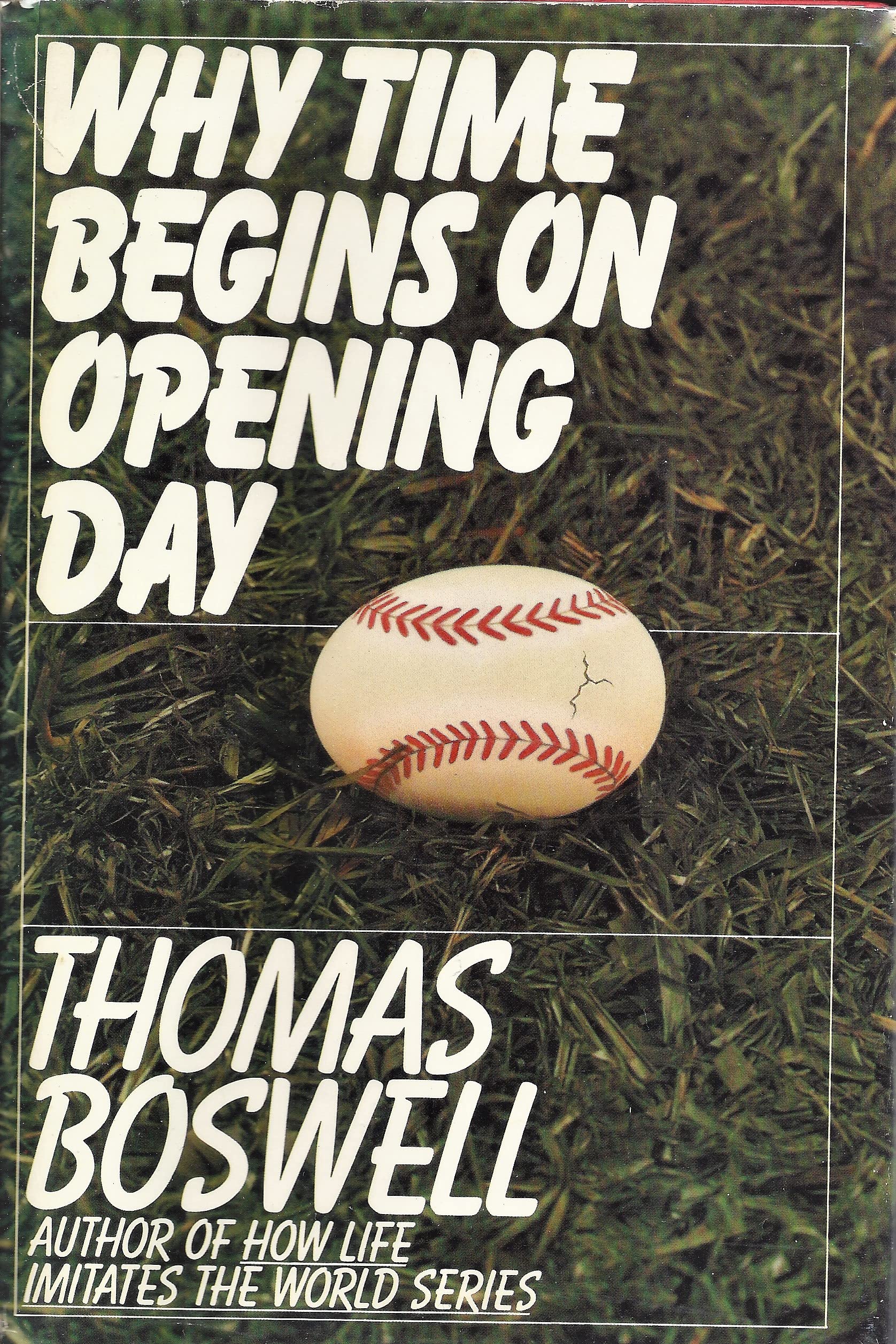 Why Time Begins on Opening Day,Used