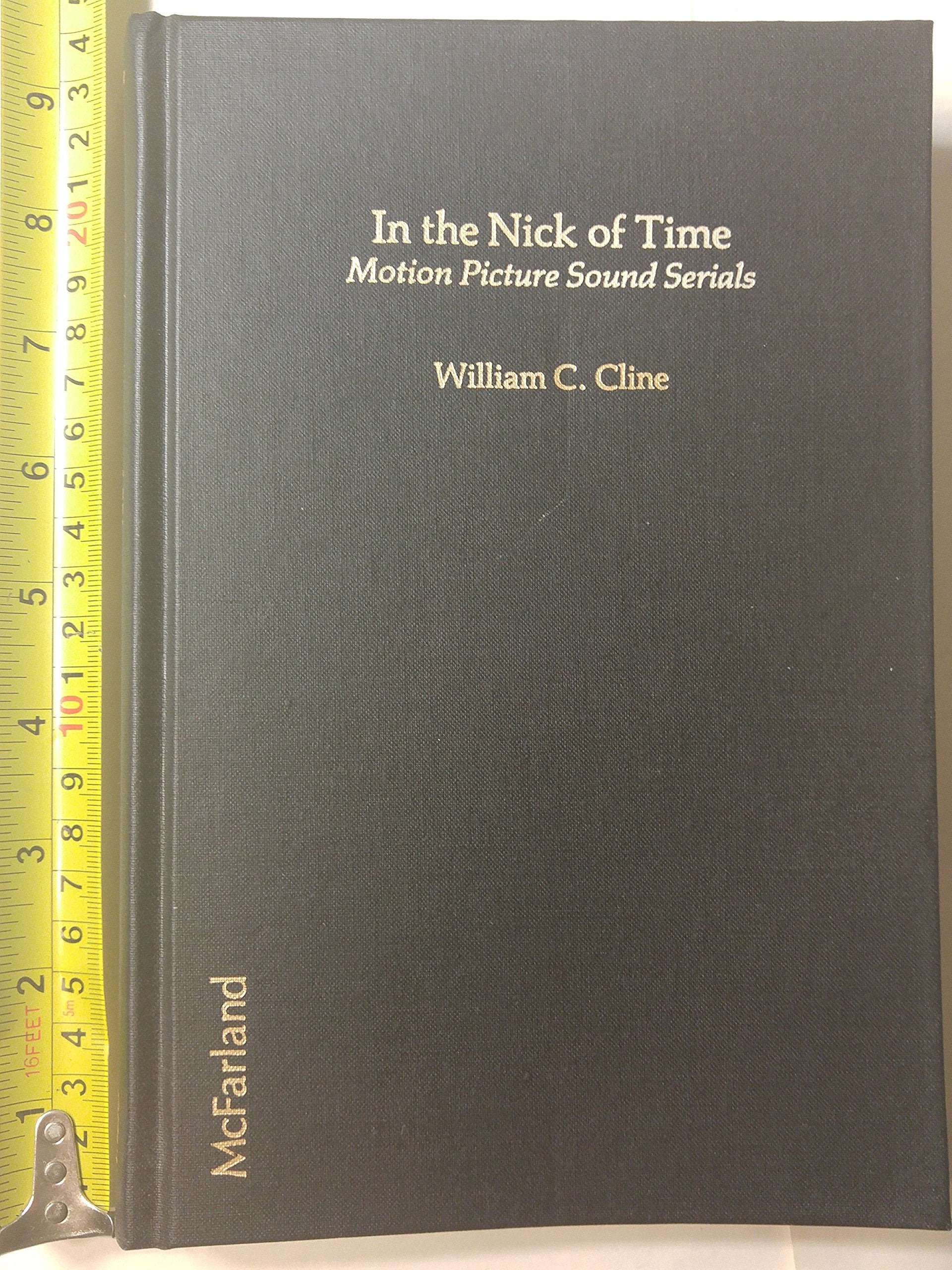 In The Nick Of Time: Motion Picture Sound Serials