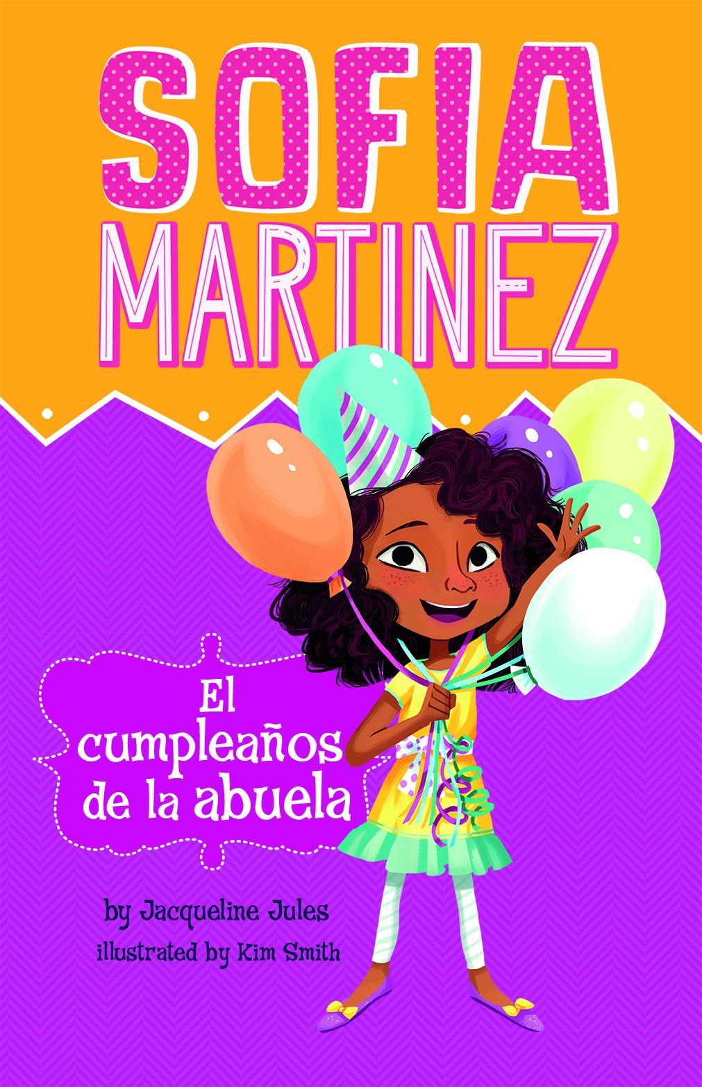 El cumpleaos de la abuela (Sofia Martinez en espaol) (Spanish Edition),Used
