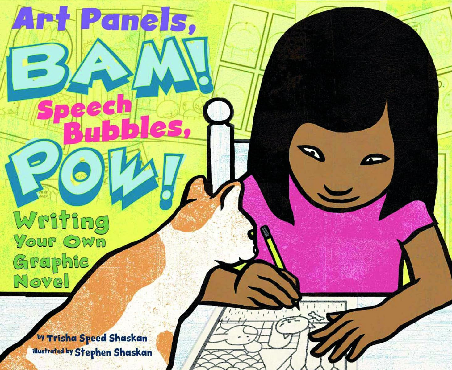 Art Panels, BAM! Speech Bubbles, POW!: Writing Your Own Graphic Novel (Writer's Toolbox),Used