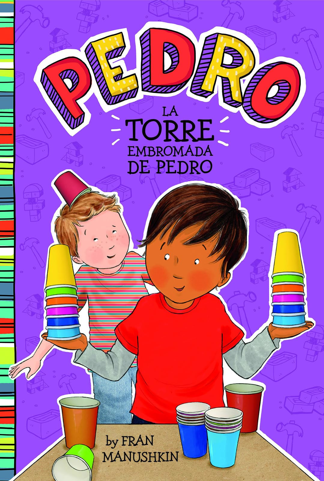 La torre embromada de Pedro (Pedro en espaol) (Spanish Edition),Used