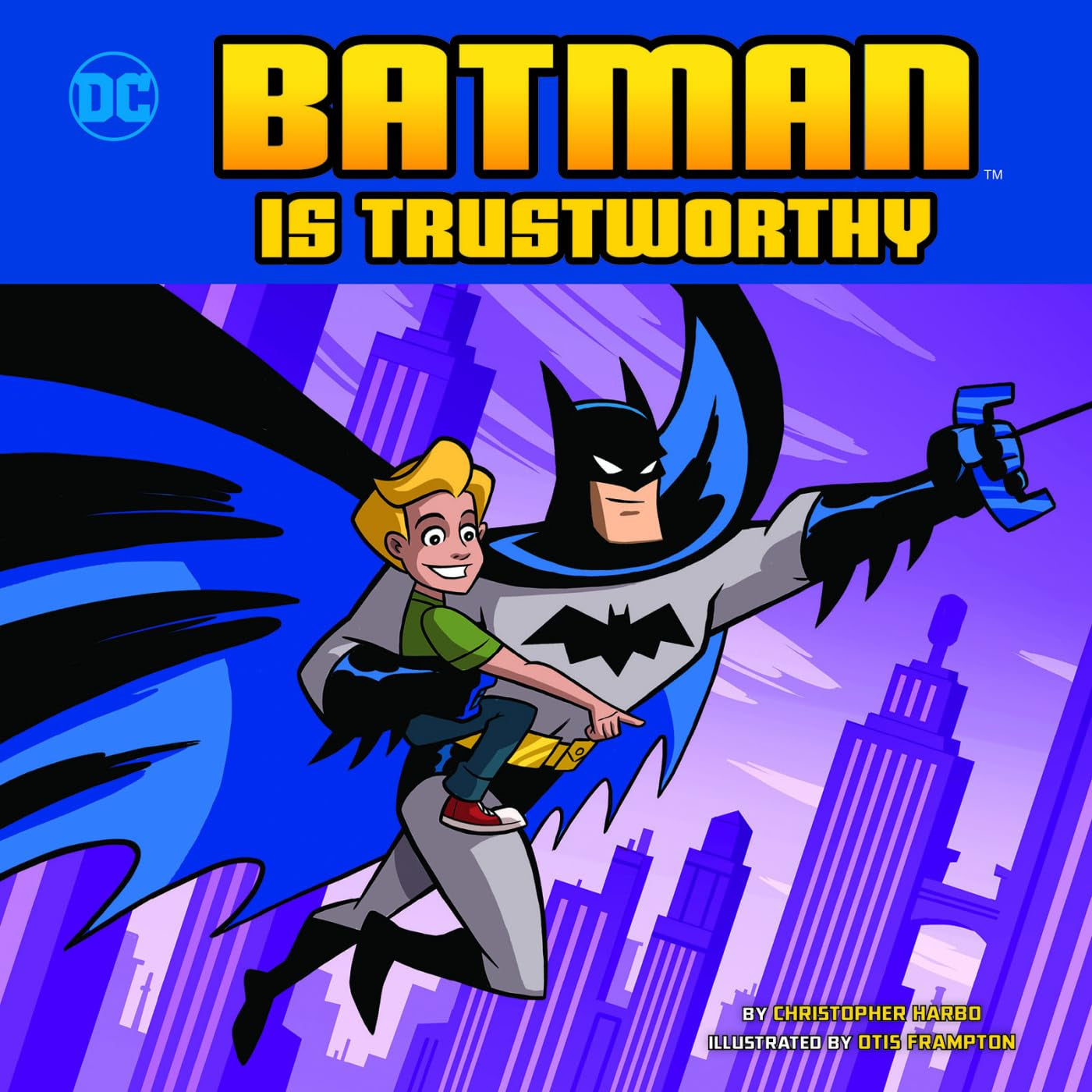 Batman Is Trustworthy (DC Super Heroes Character Education),Used