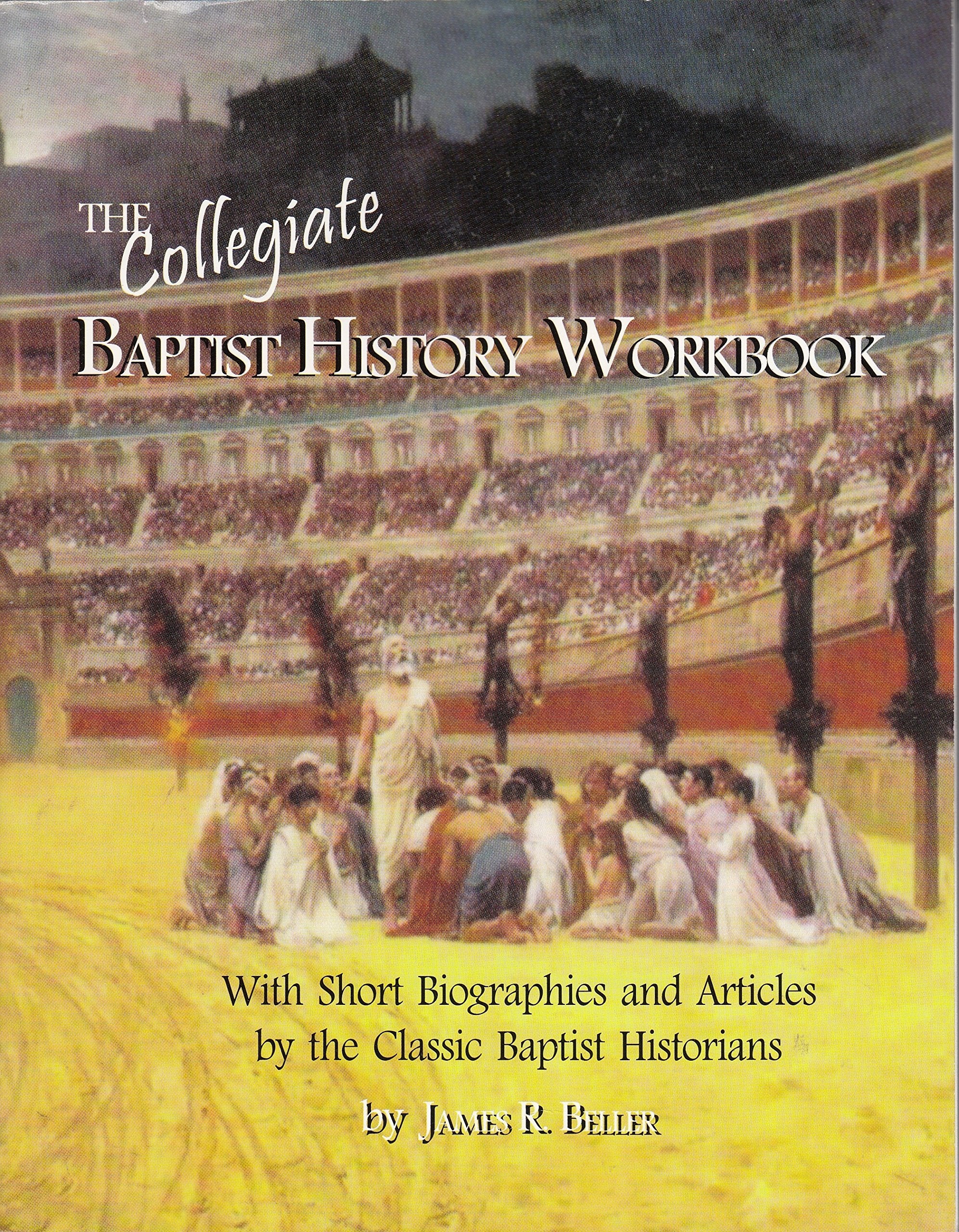 The Baptist History Workbook,Used