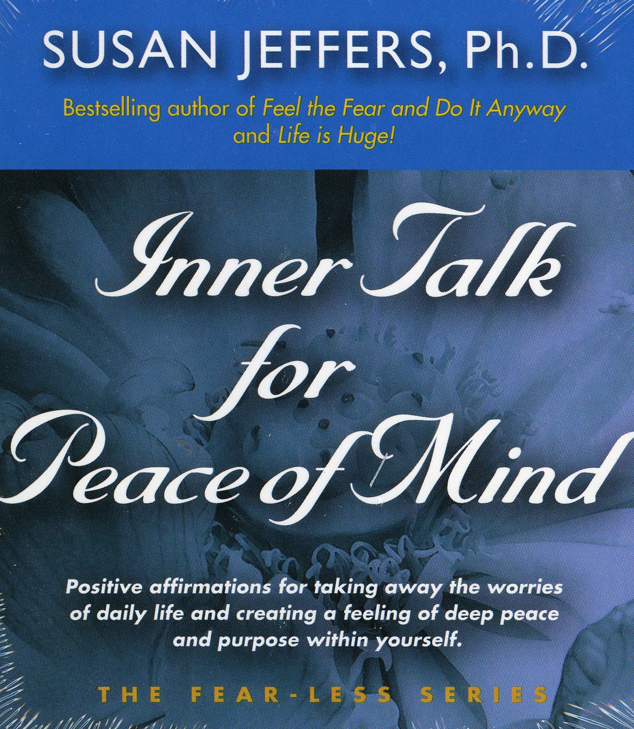 Inner Talk for Peace of Mind (The FearLess Series),Used