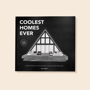 Coolest Homes Ever
