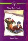 Way too Cool (Adventures in Misty Falls),Used