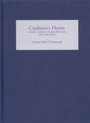 Cdmon's Hymn: A Multimedia Study, Edition and Archive (SEENET) (Volume 8),Used