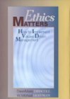 Ethics Matters: How to Implement ValuesDriven Management,New