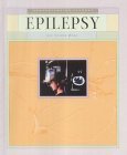 Epilepsy (Understanding Illness),Used
