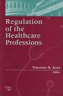 Regulation of the Healthcare Professions,Used