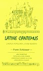 Latine Cantemus (Latin Edition) (Latin And English Edition)