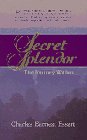 Secret Splendor: The Journey Within,Used