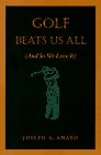 Golf Beats Us All (And So We Love It),Used