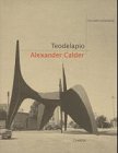 Alexander Calder's Teodelapio At Spoleto,Used