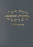 Anne Of Avonlea (Anne Of Green Gables Novels),Used