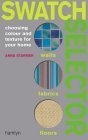 Swatch Selector: Choosing Colour and Texture for Your Home,Used